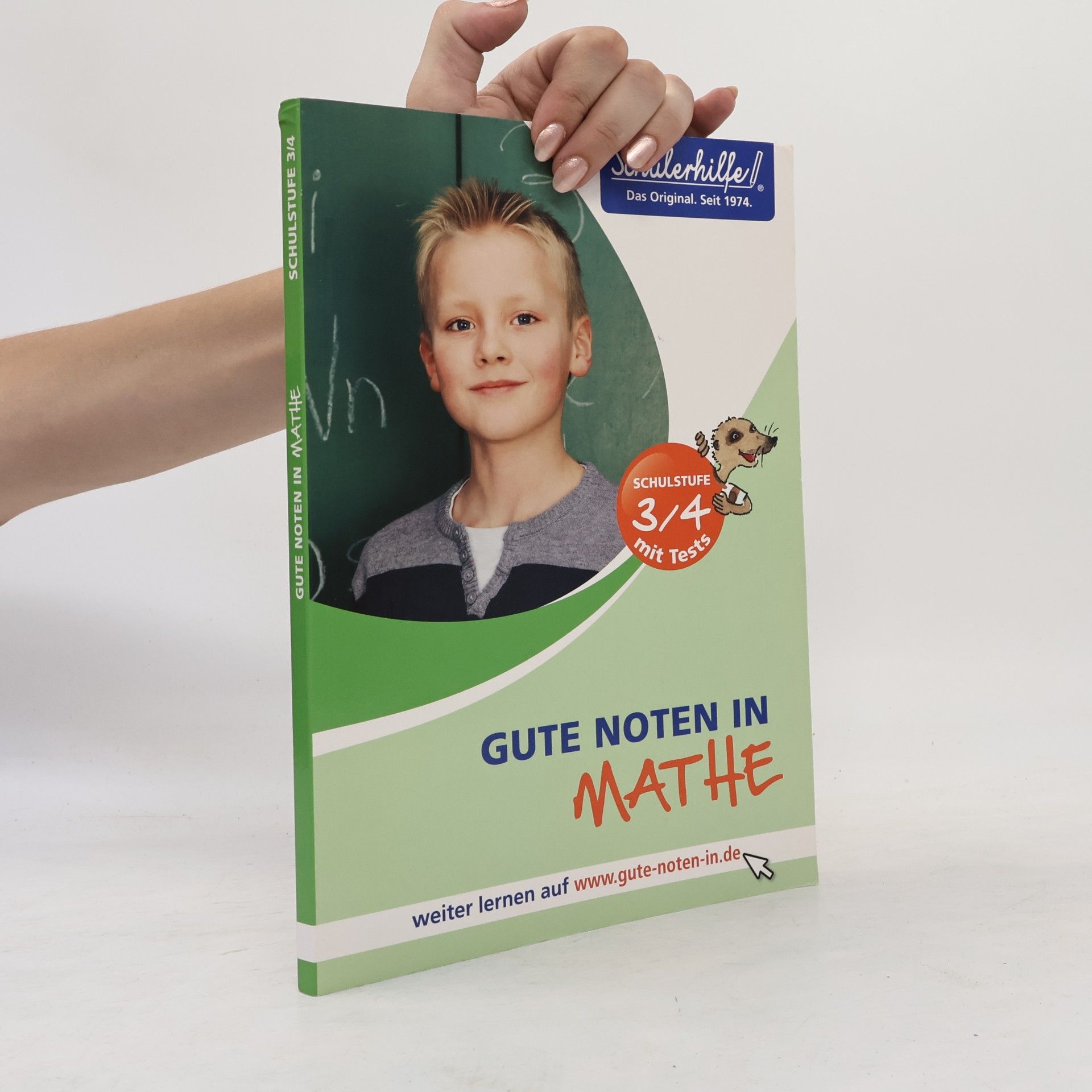 Collectif d'auteurs Schülerhilfe! Gute Noten in Mathe Klasse 3/4