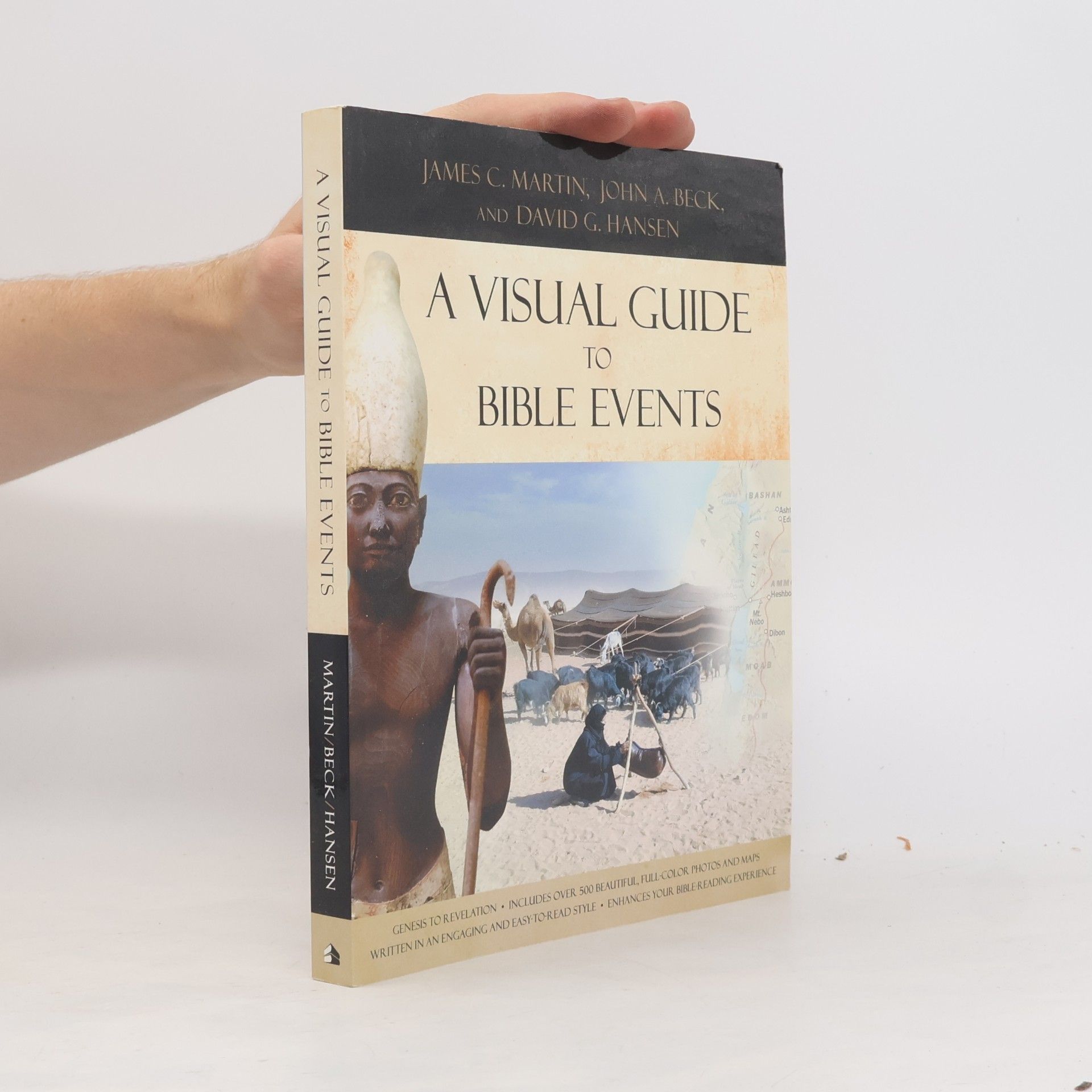 David G. Hansen A Visual Guide to Bible Events