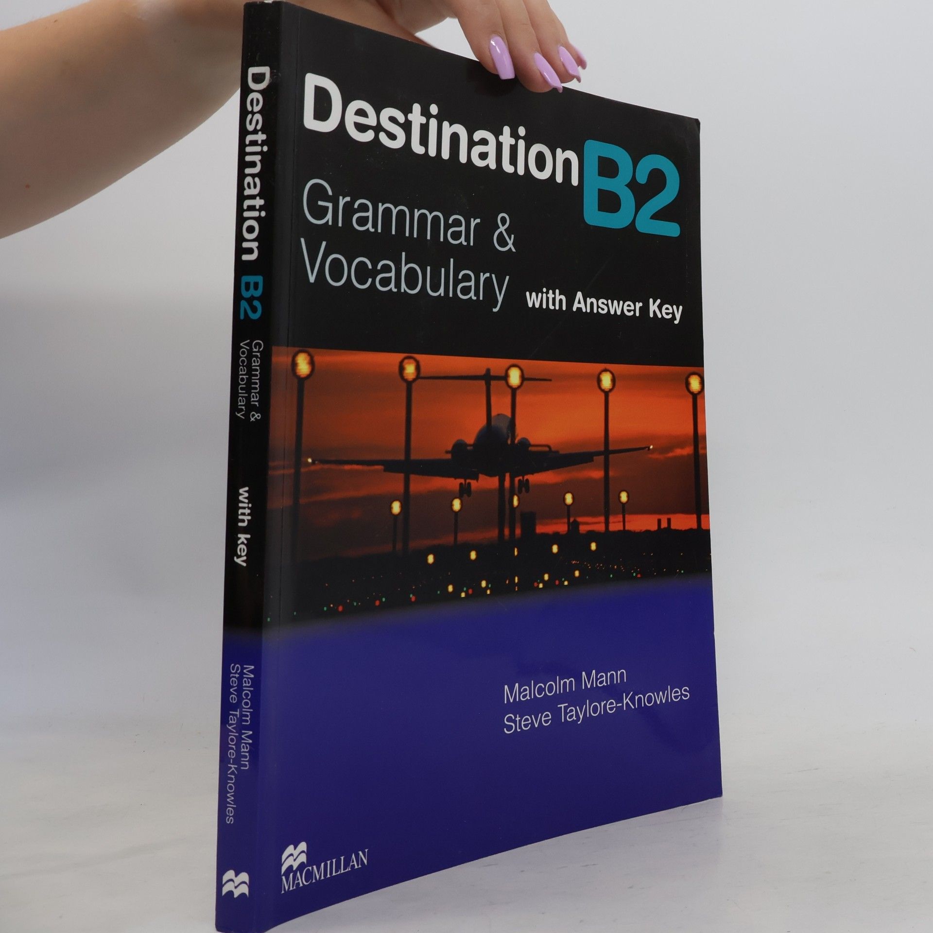Malcolm Mann Destination B2 : grammar & vocabulary with answer key