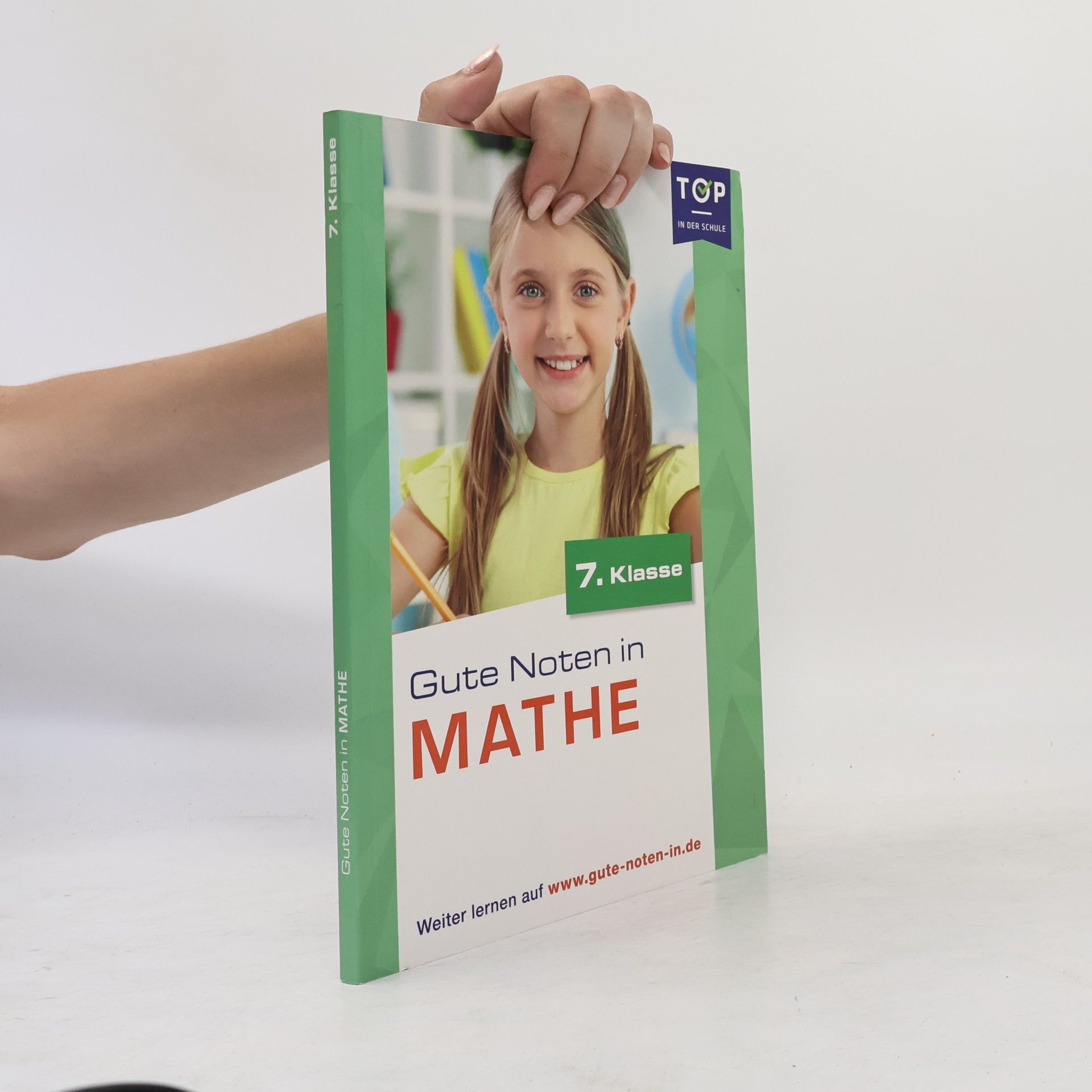 Various authors Gute Noten in Mathe. 7. Klasse