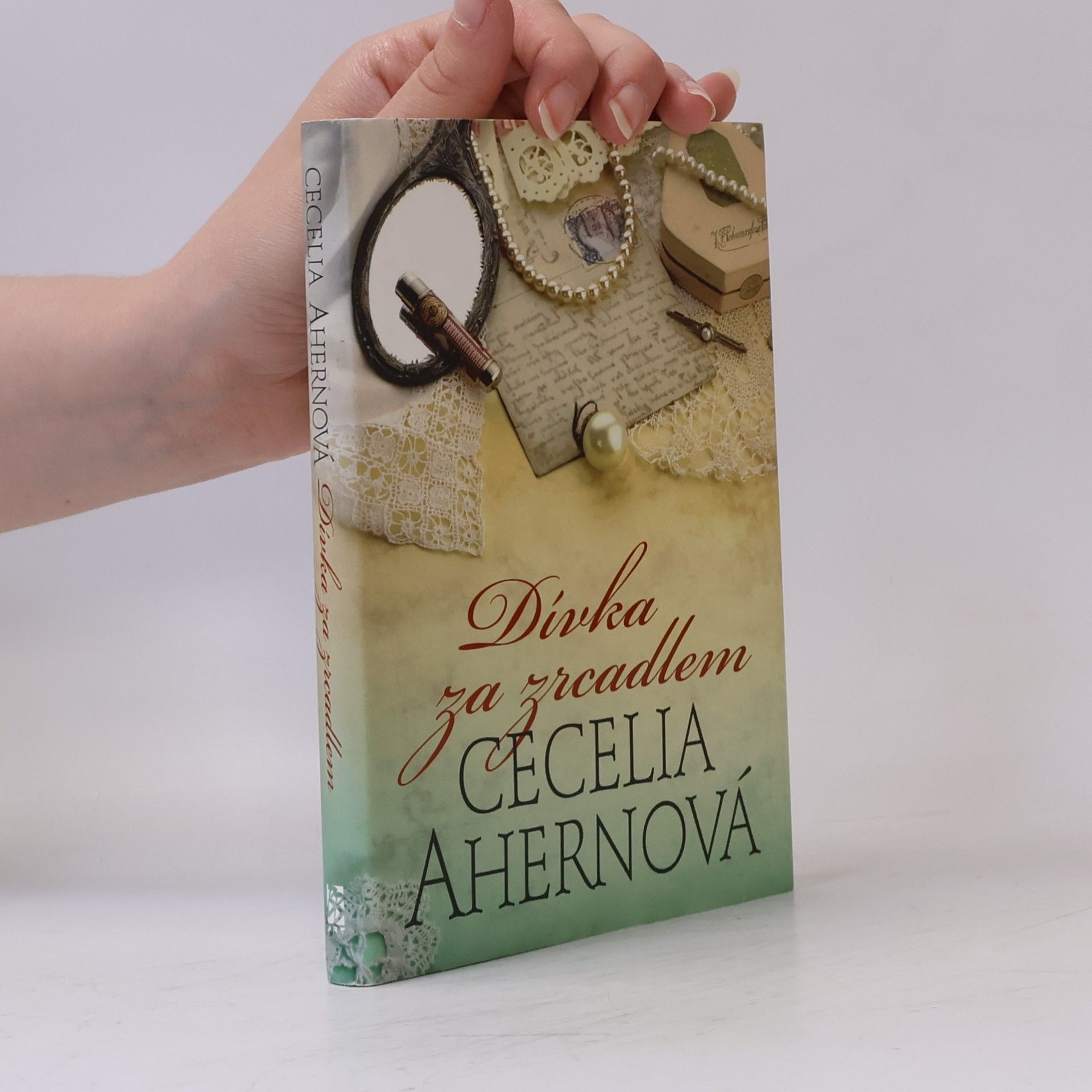 Cecelia Ahern Dívka za zrcadlem
