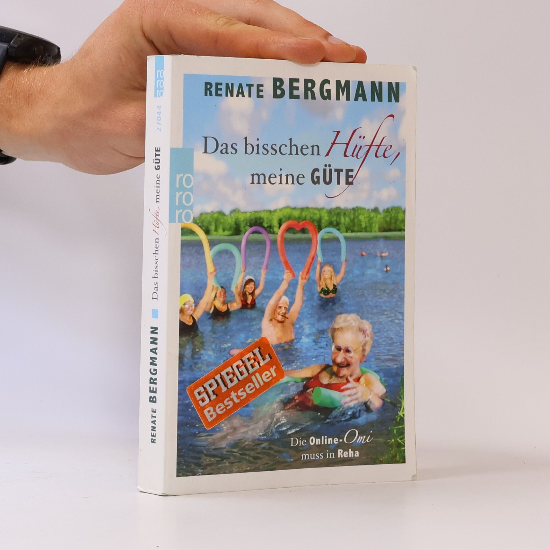 Renate Bergmann Das bisschen Hüfte, meine Güte