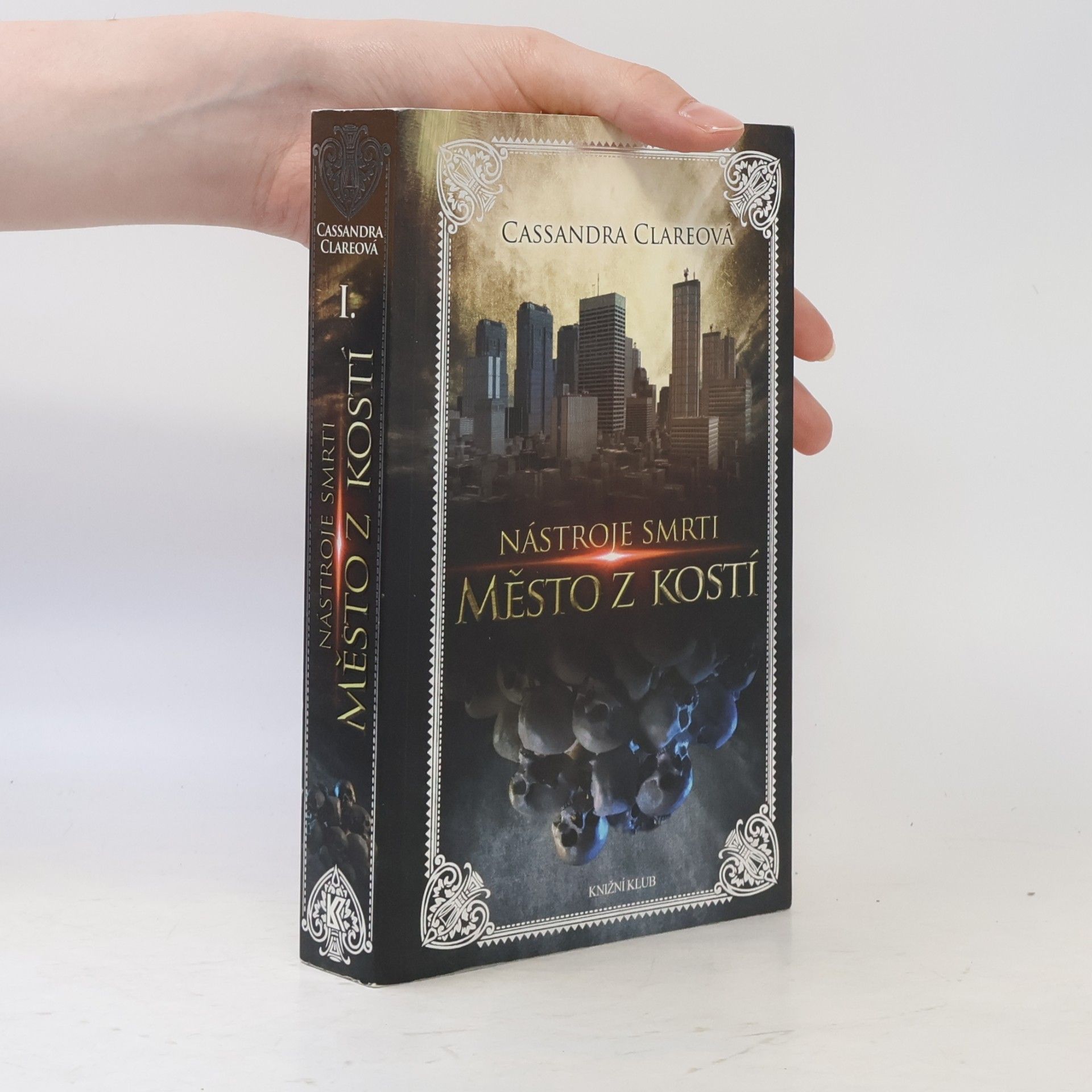 Cassandra Clare Nástroje smrti 1: Město z kostí