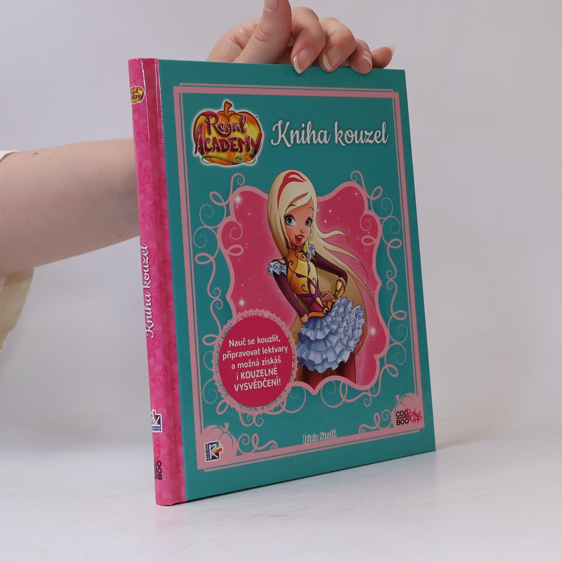 Iginio Straffi Regal Academy - Kniha kouzel