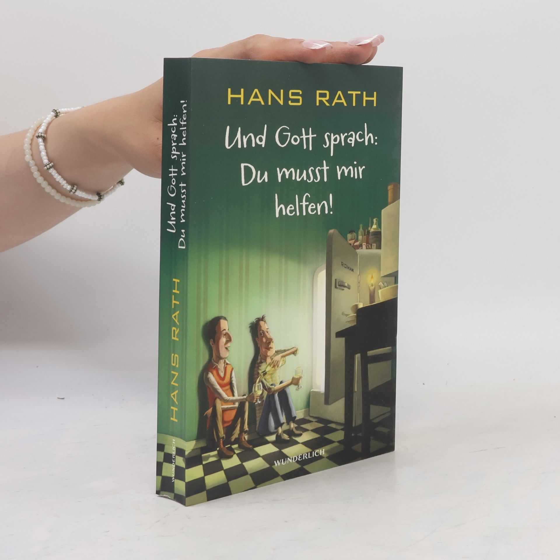 Hans Rath Und Gott sprach: du musst mir helfen!