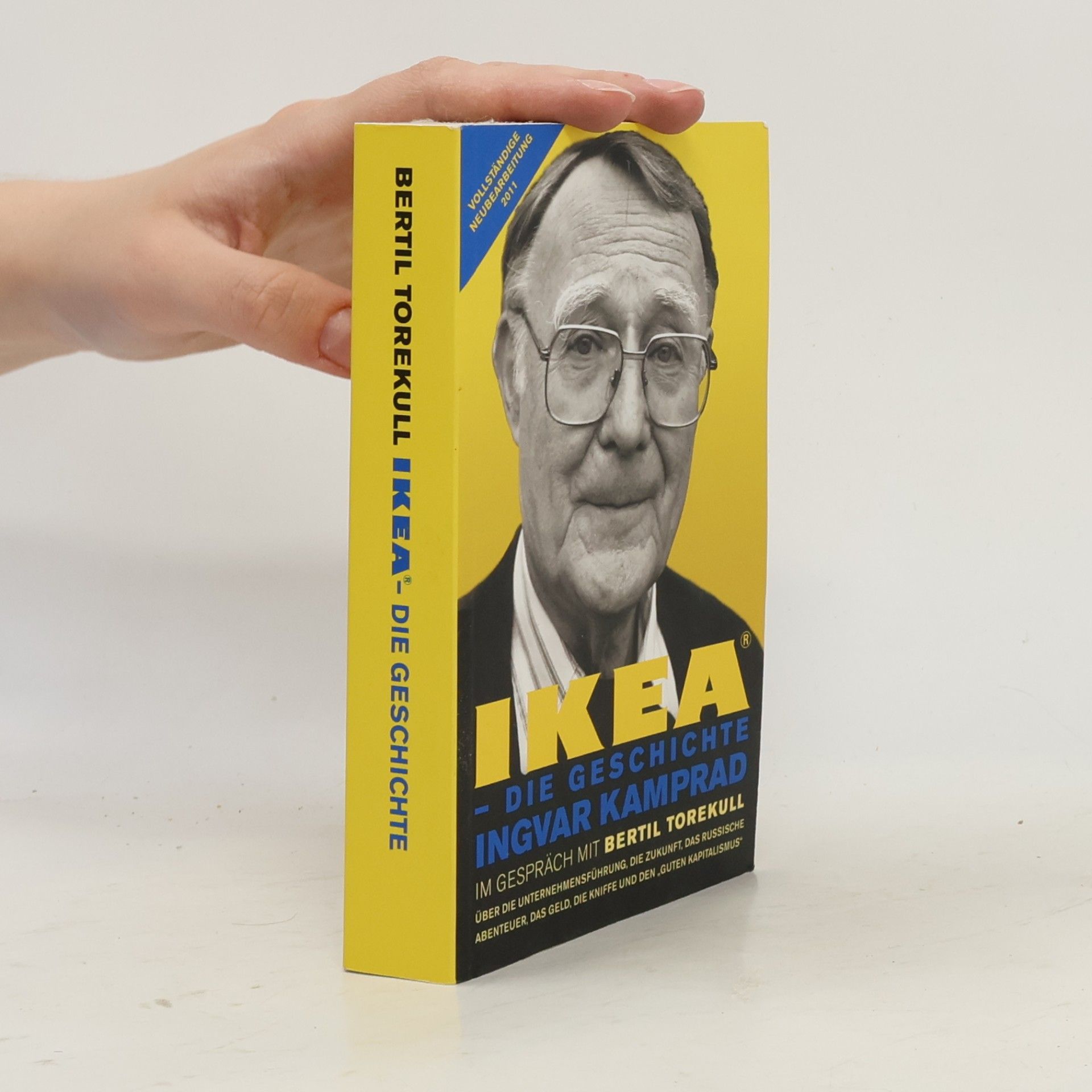 Bertil Torekull Ikea. Die Geschichte Ingvar Kamprad