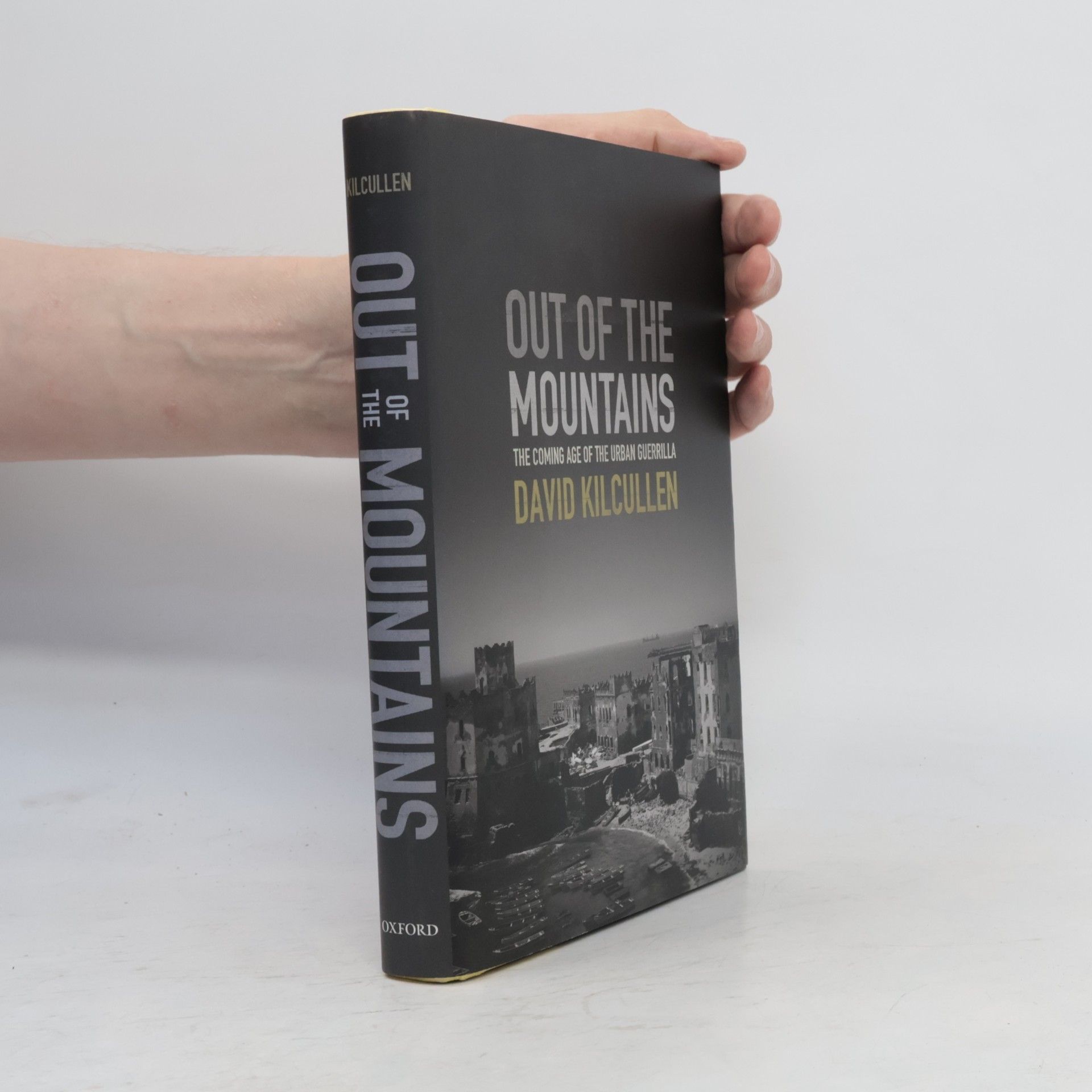 David Kilcullen Out of the Mountains