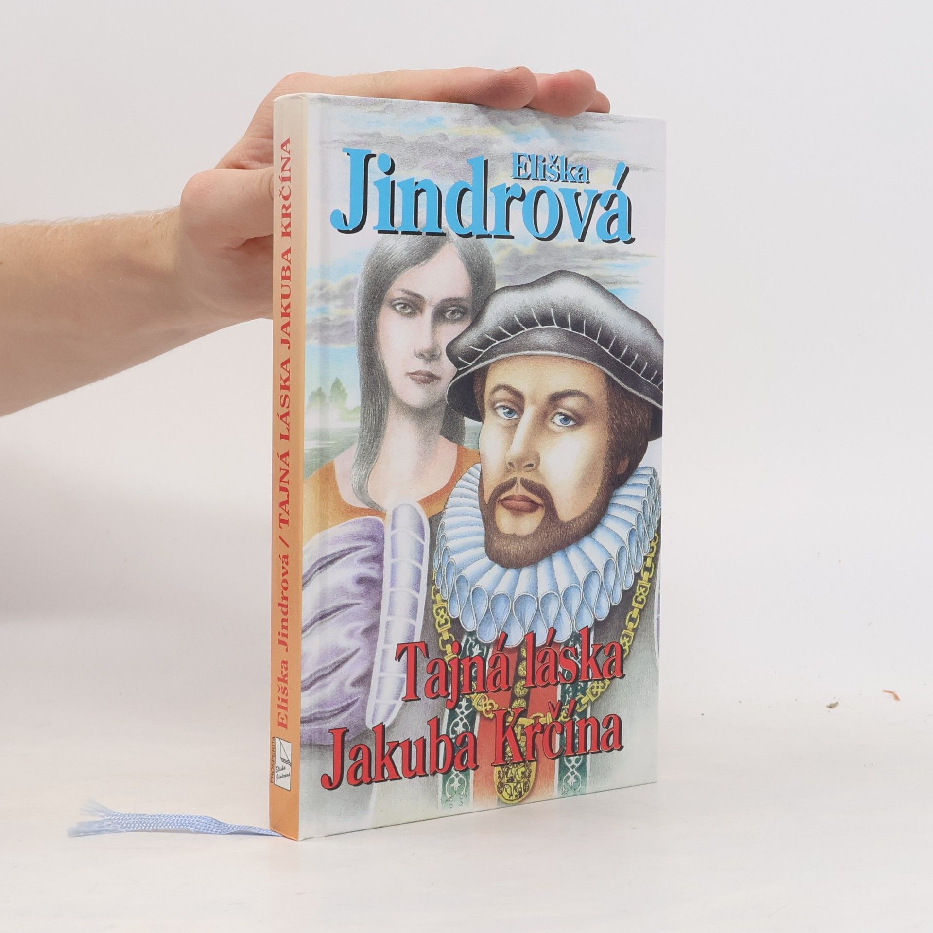 Eliška Jindrová Tajná láska Jakuba Krčína