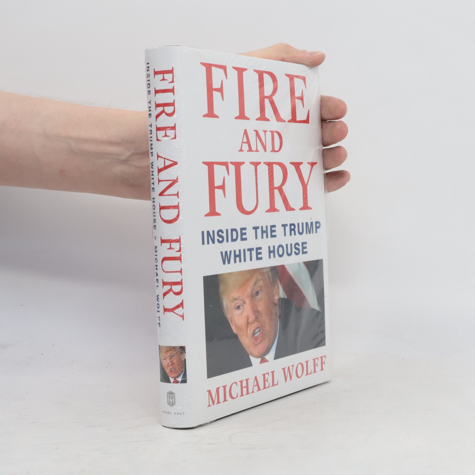 Michael Wolff Fire and Fury. Inside the Trump White House