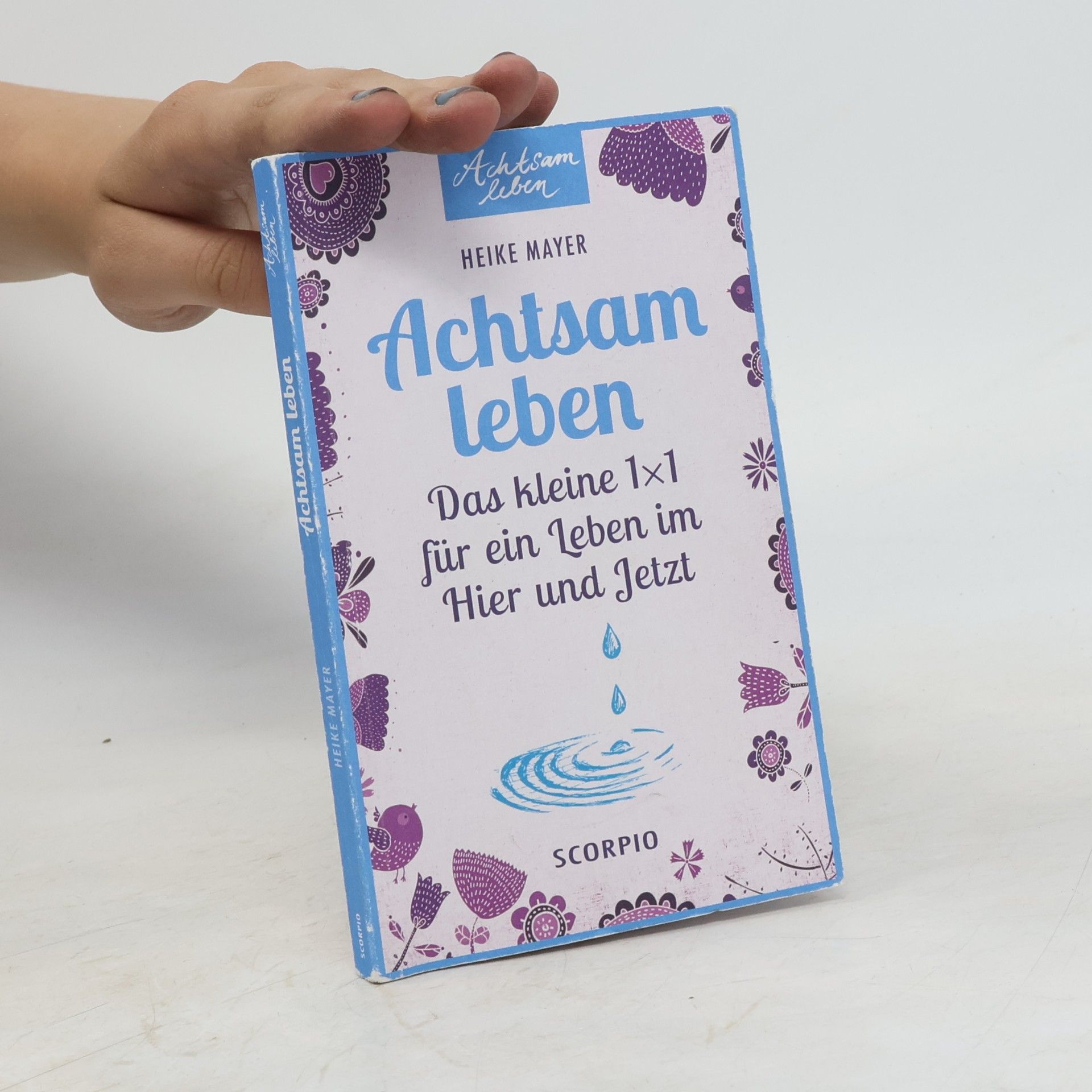 Heike Mayer Achtsam leben