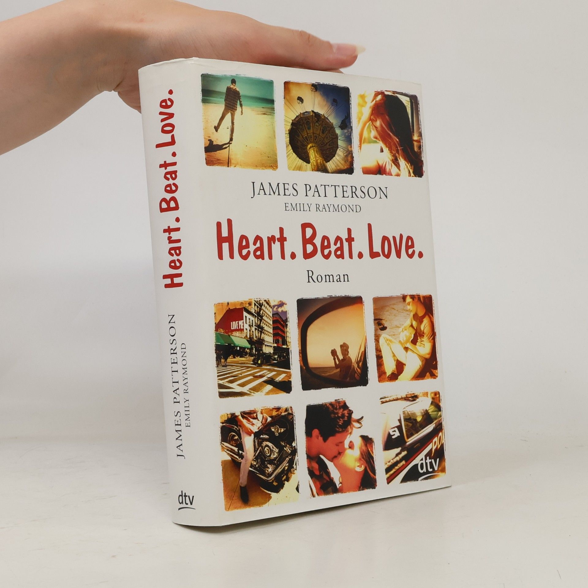 James Patterson Heart. Beat. Love