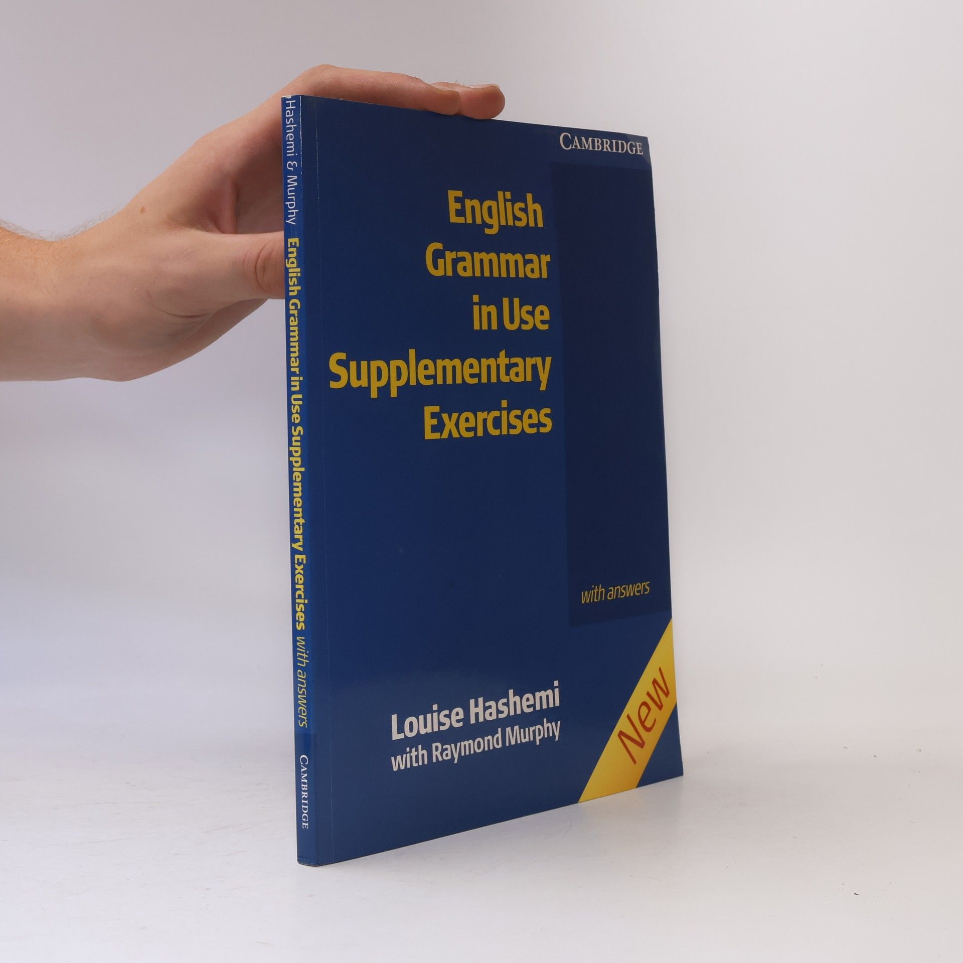 Raymond Murphy English Grammar in Use: Supplementary Exercises: With Answers