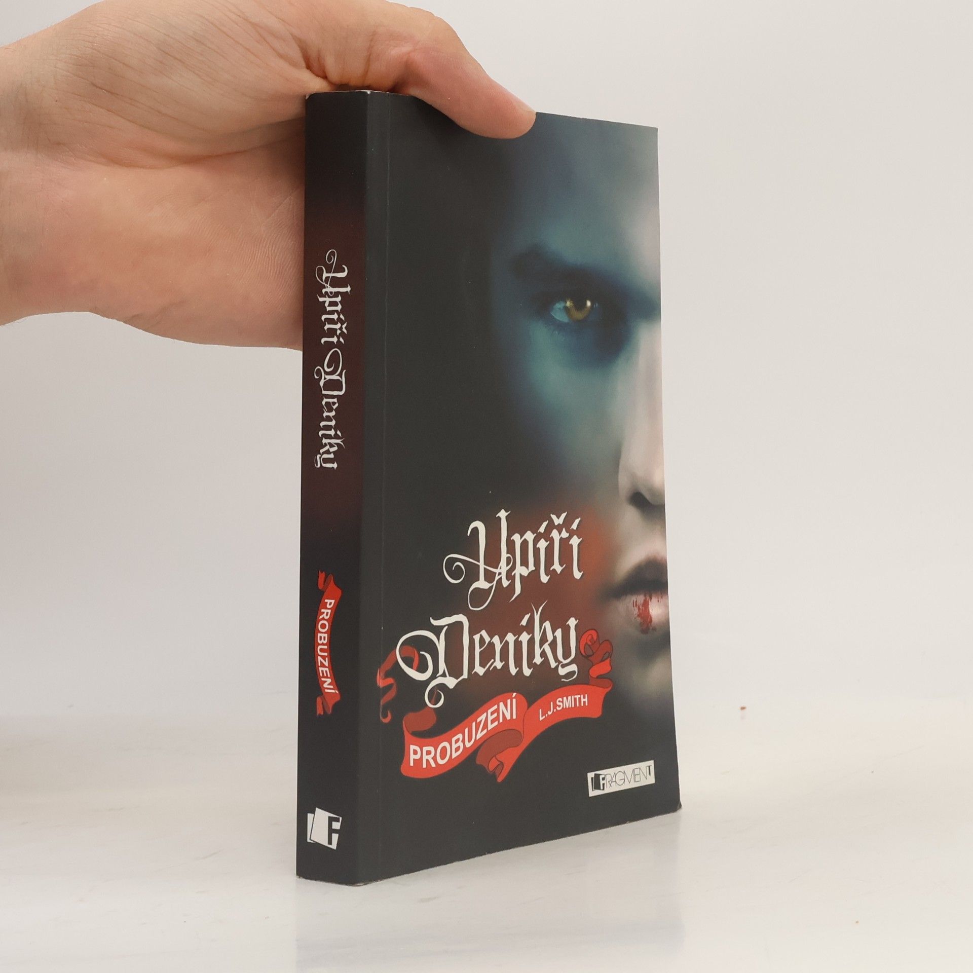 Lisa J. Smith Upíří deníky. Probuzení