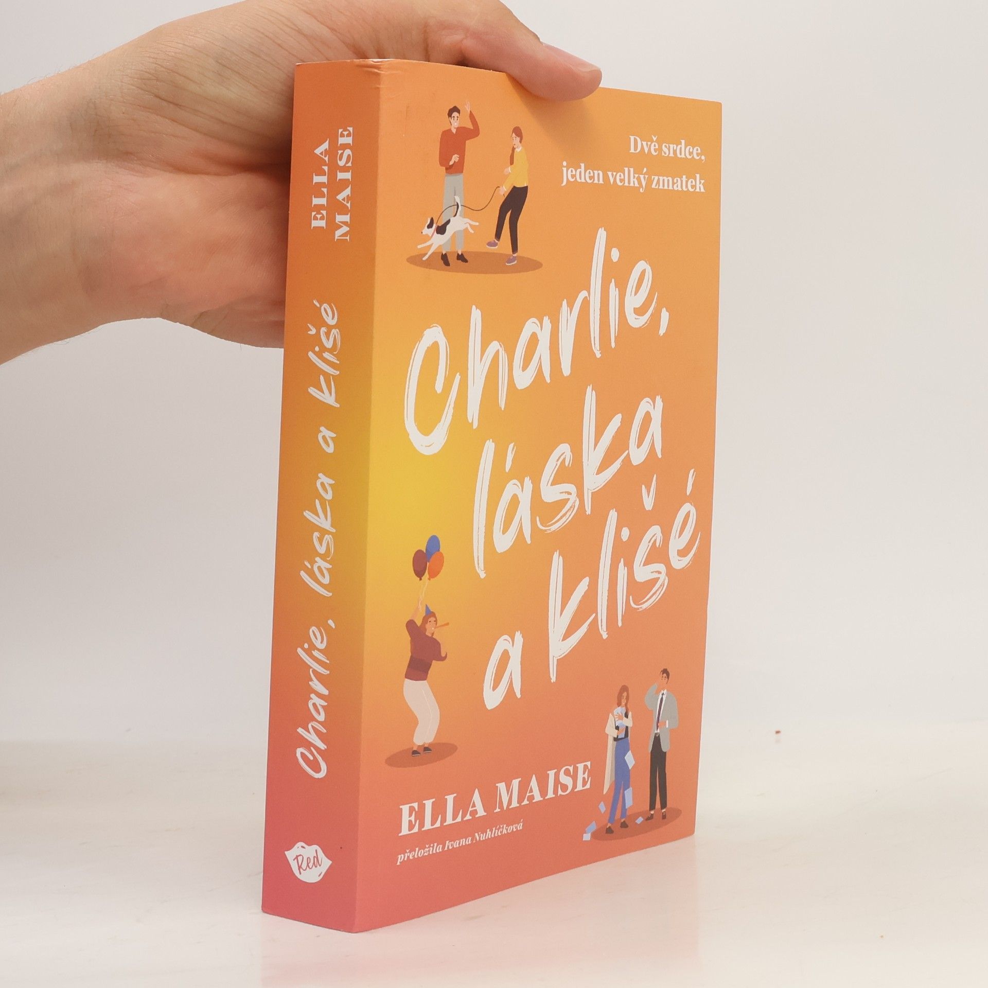 Ella Maise Charlie, láska a klišé