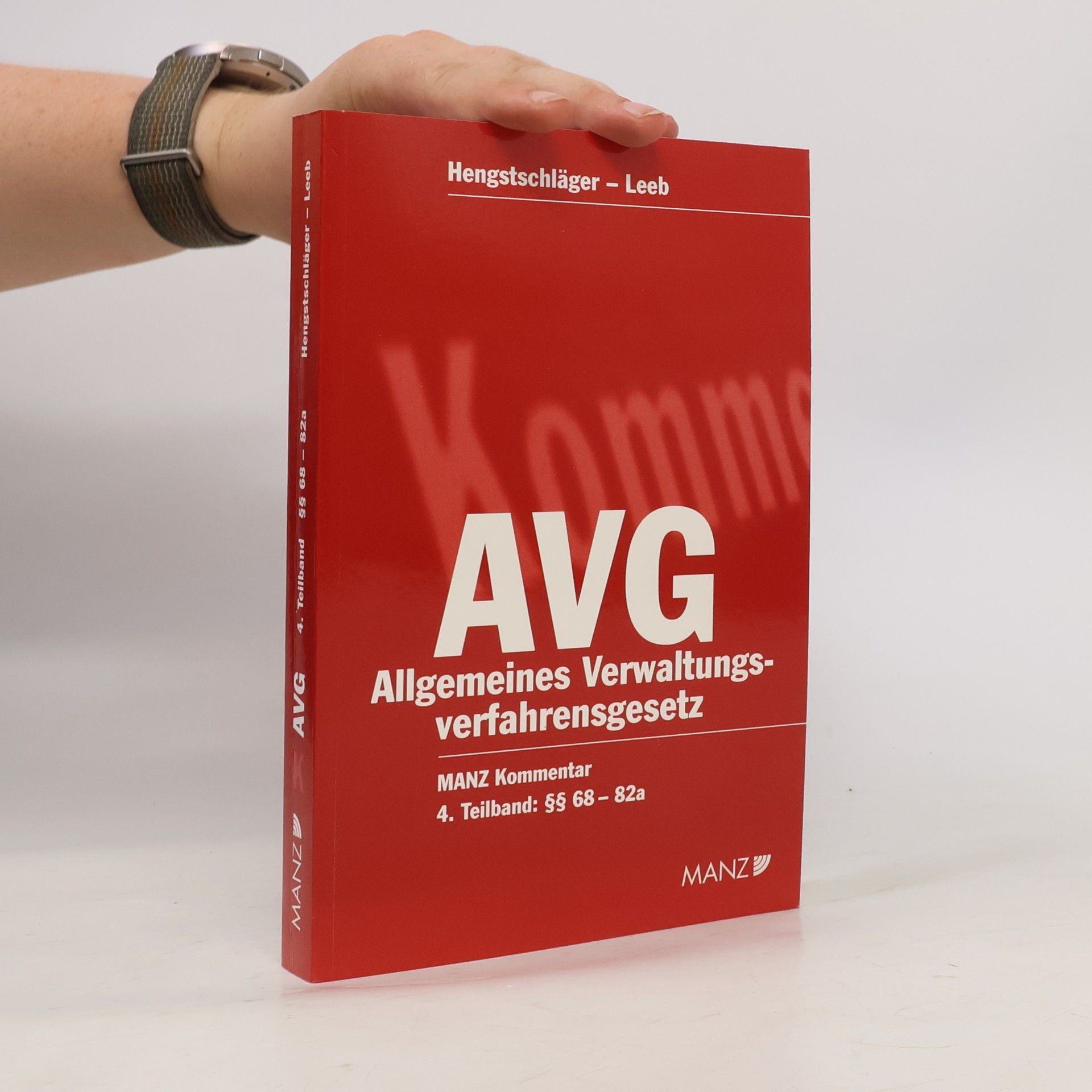MANZ Kommentar - 4: Kommentar zum Allgemeinen Verwaltungsverfahrensgesetz