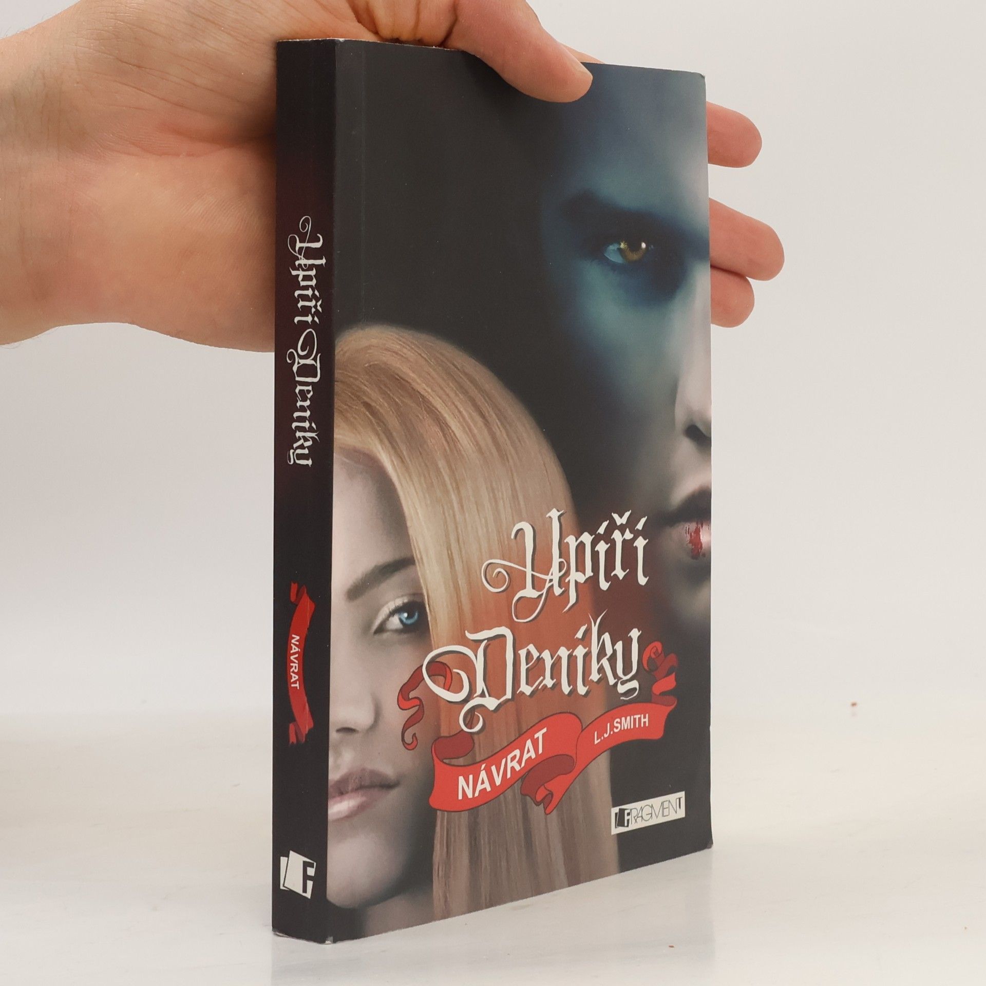 Lisa Jane Smith Upíří deníky. Návrat