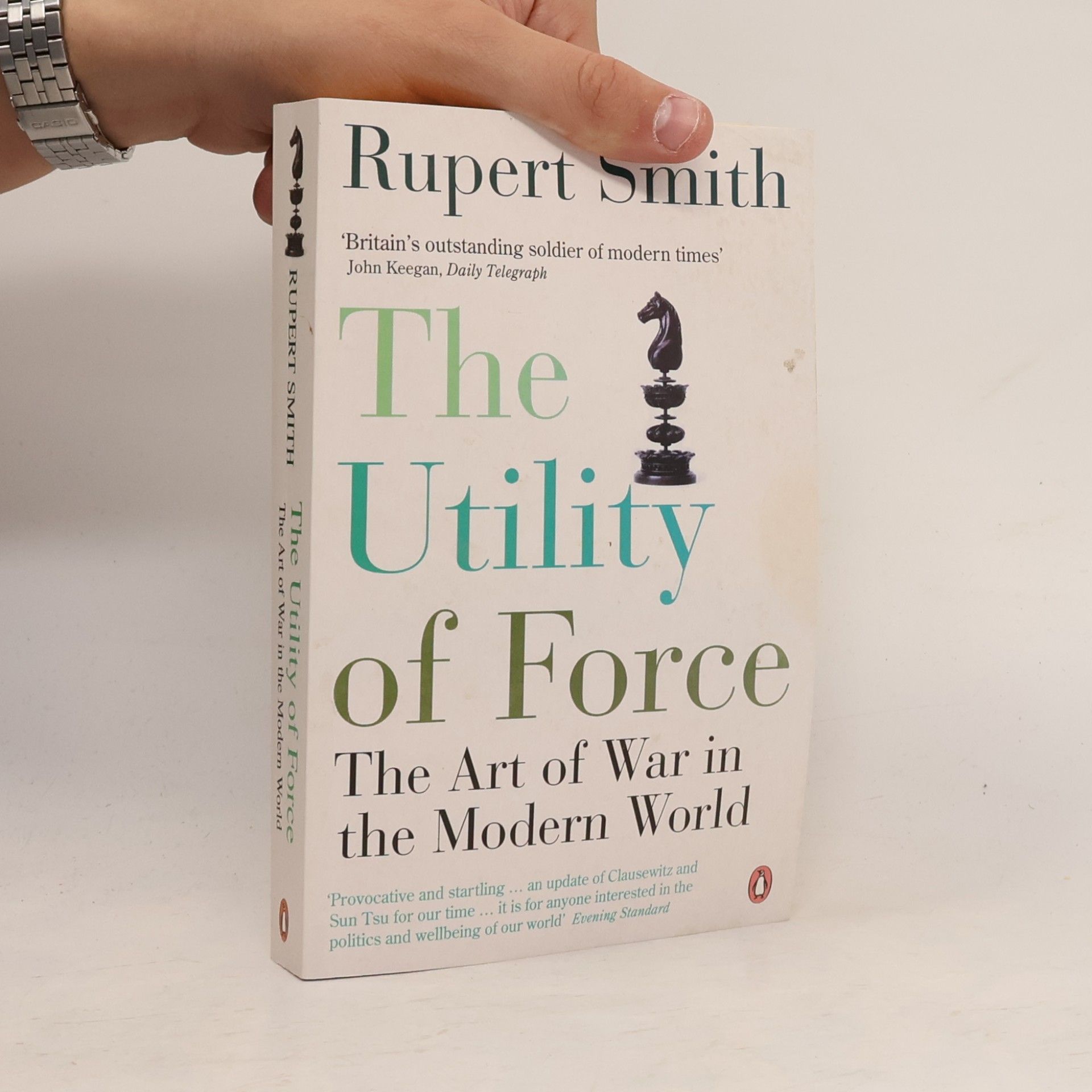 Rupert Smith The Utility of Force