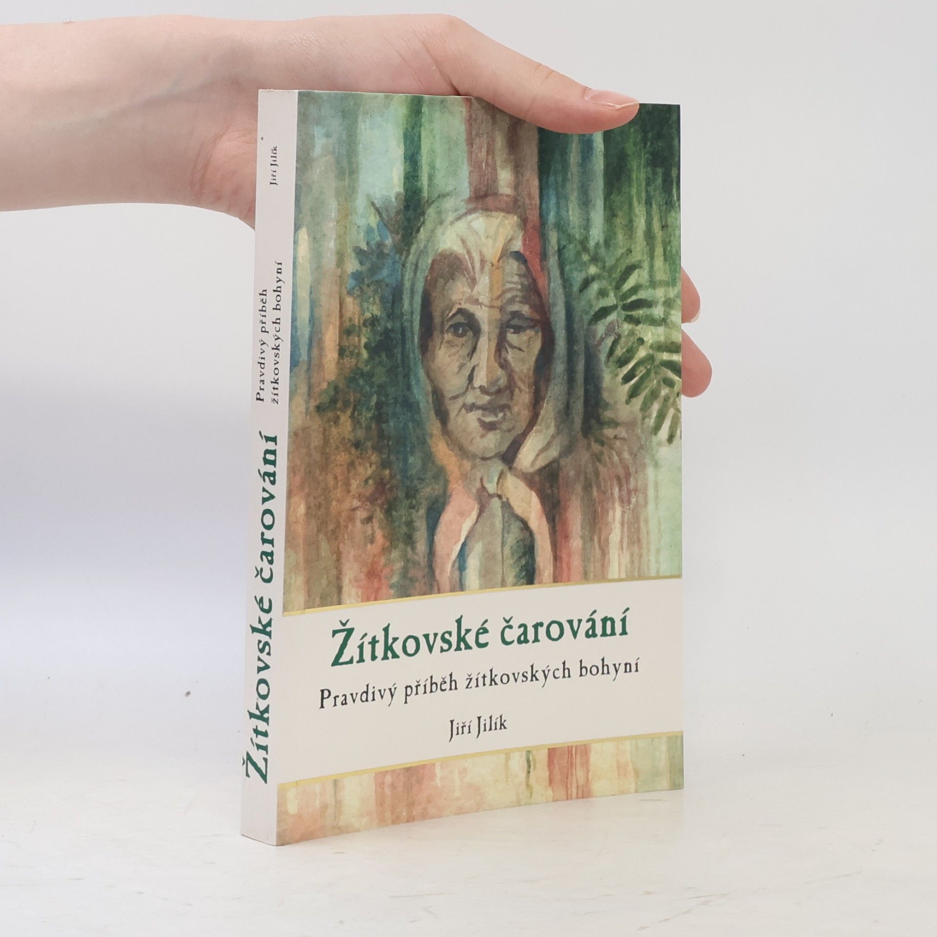 Jiří Jilík Žítkovské čarování