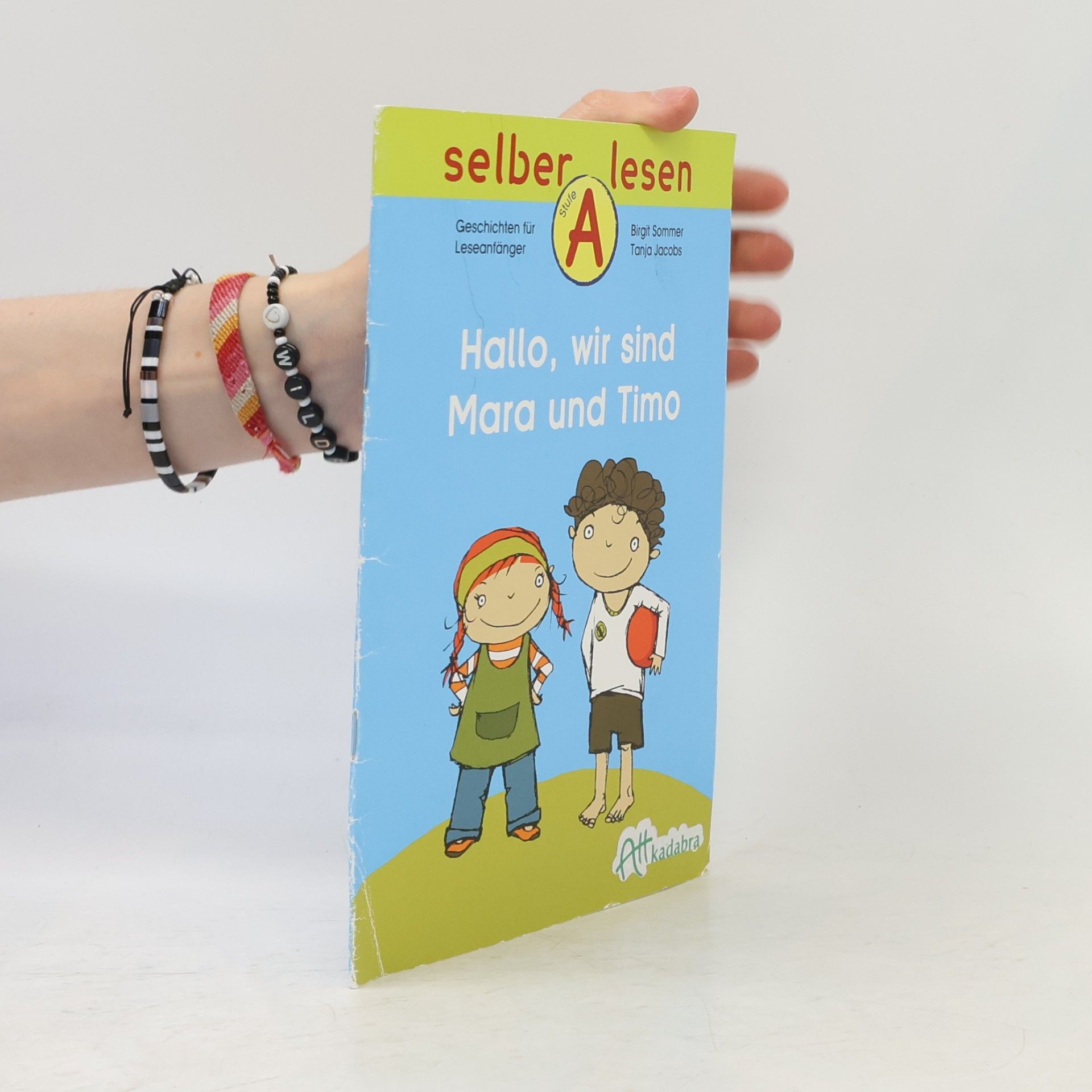 Birgit Sommer Selber lesen - A: Hallo, wir sind Mara und Timo