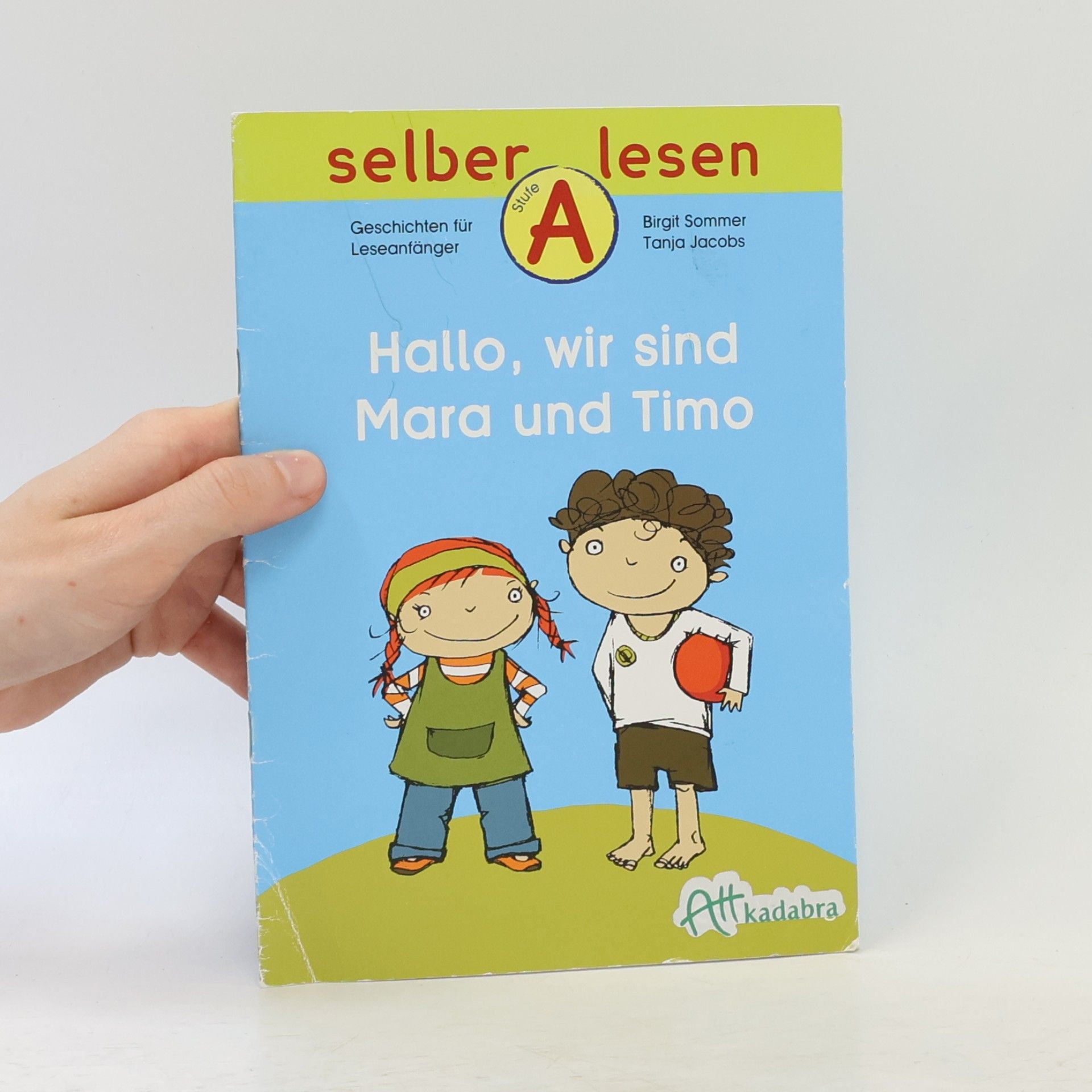 Birgit Sommer Selber lesen - A: Hallo, wir sind Mara und Timo