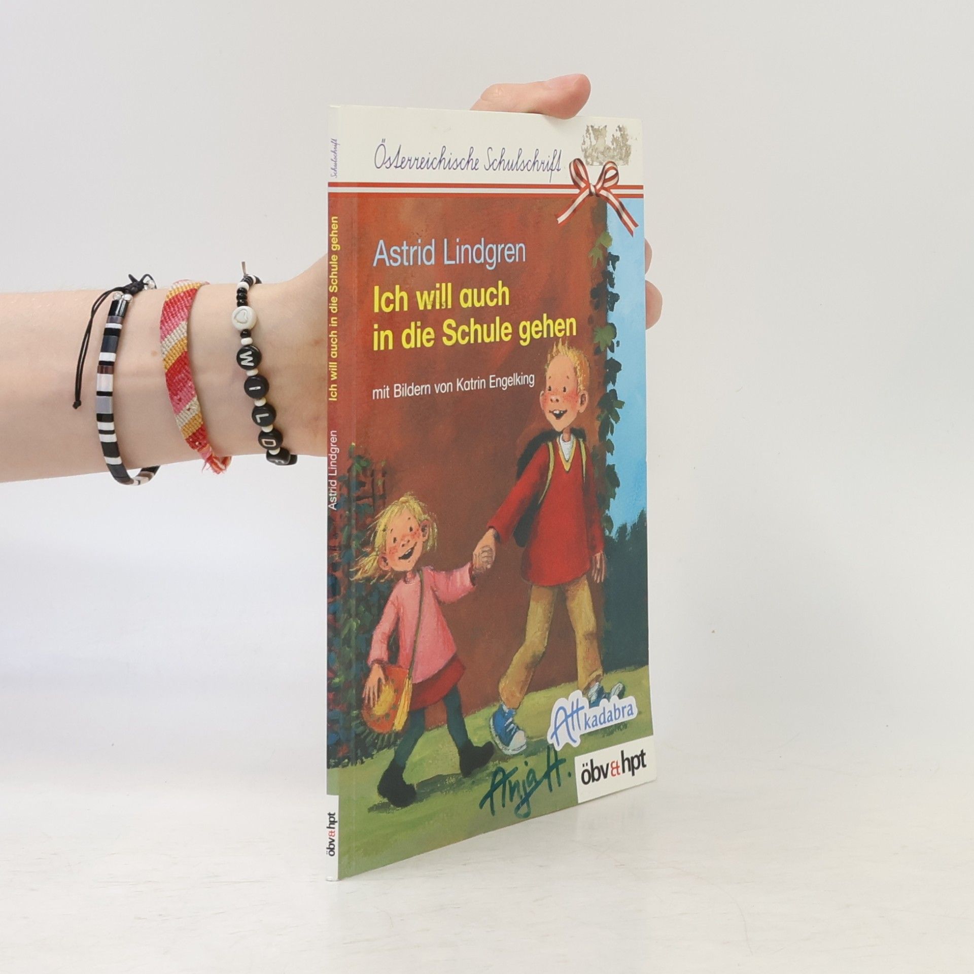 Astrid Lindgren Ich will auch in die Schule gehen, Österreichische Schulschrift
