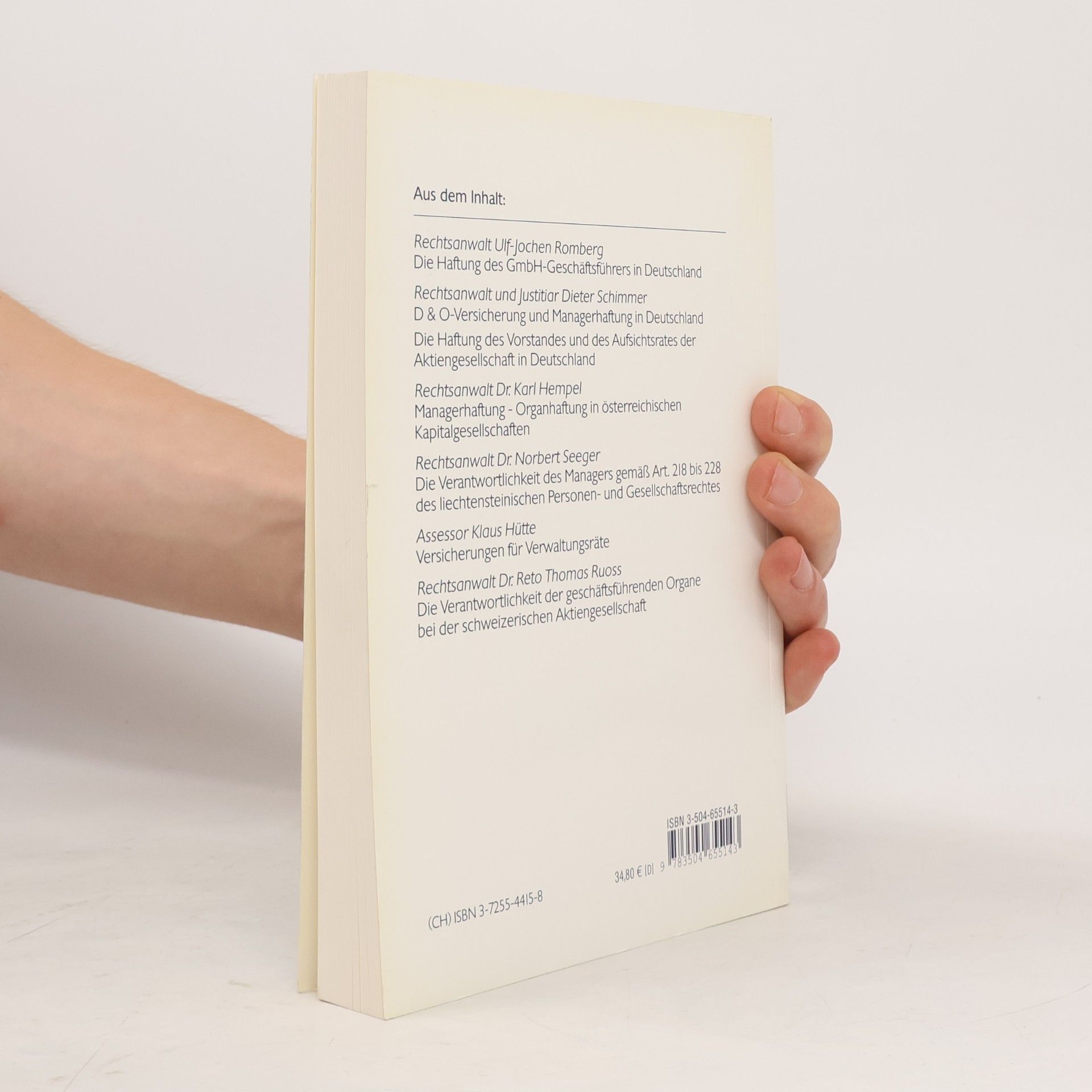 Europäische Anwaltsvereinigung DACH Schriftenreihe - 18: Managerhaftung: 25. Tagung der DACH in Salzburg vom 20. bis 22. September 2001