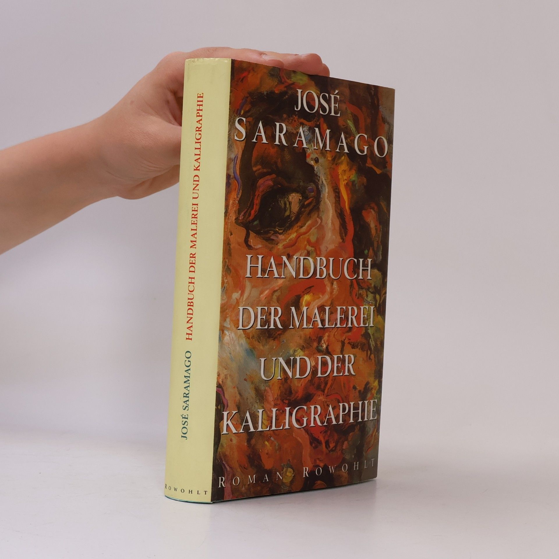 José Saramago Handbuch der Malerei und Kalligraphie