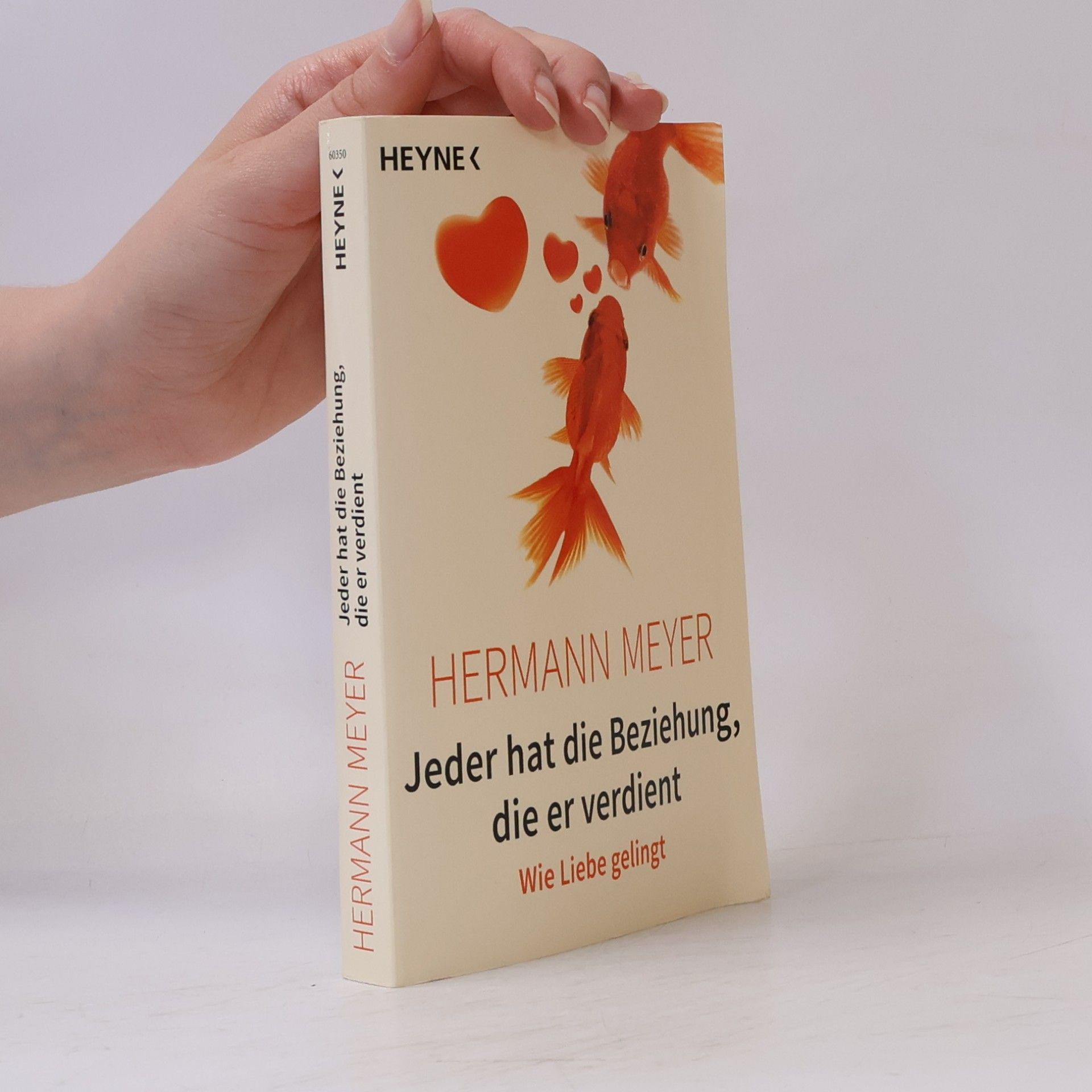 Jeder hat die Beziehung, die er verdient