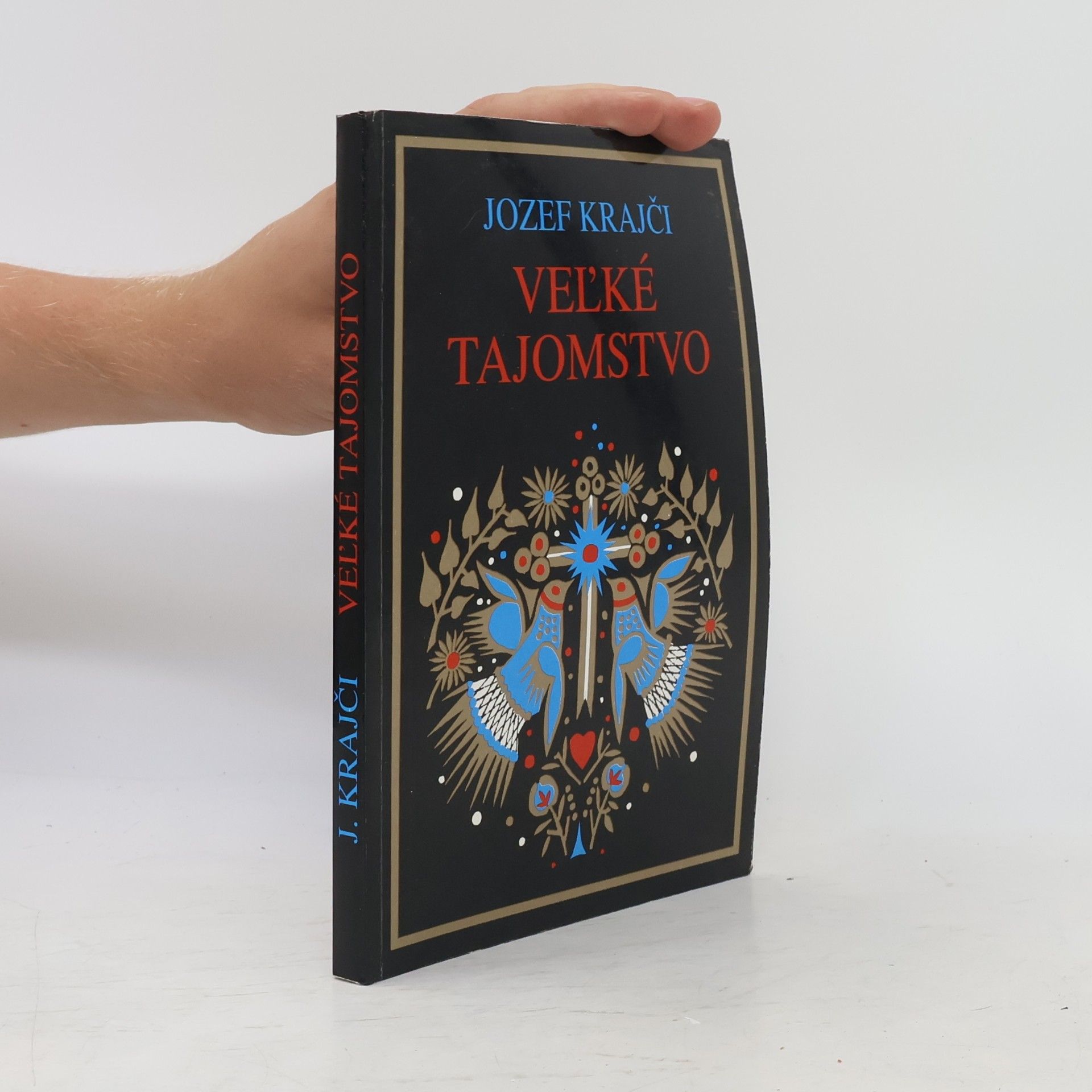 Josef Krajči Veľké tajomstvo
