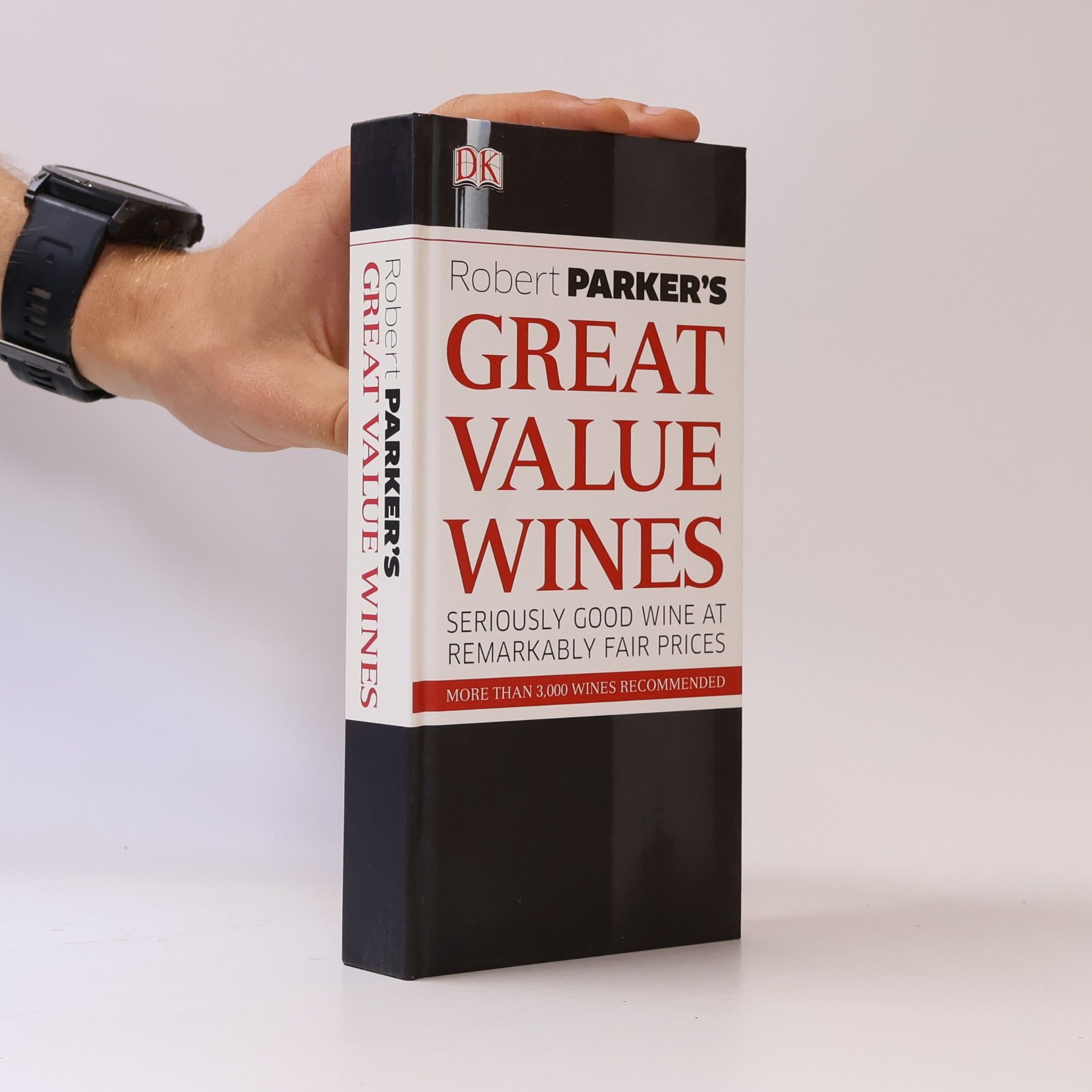 Robert M. Parker Jr. Robert Parker's Great Value Wines