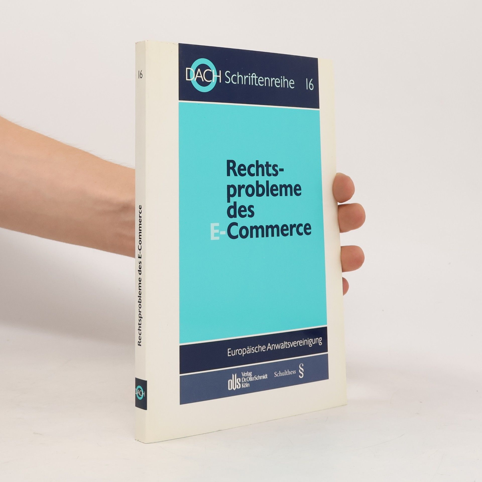 Autorenkollektiv Rechtsprobleme des E- Commerce. 23. Tagung der DACH in Basel vom 14.-16.9.2000.