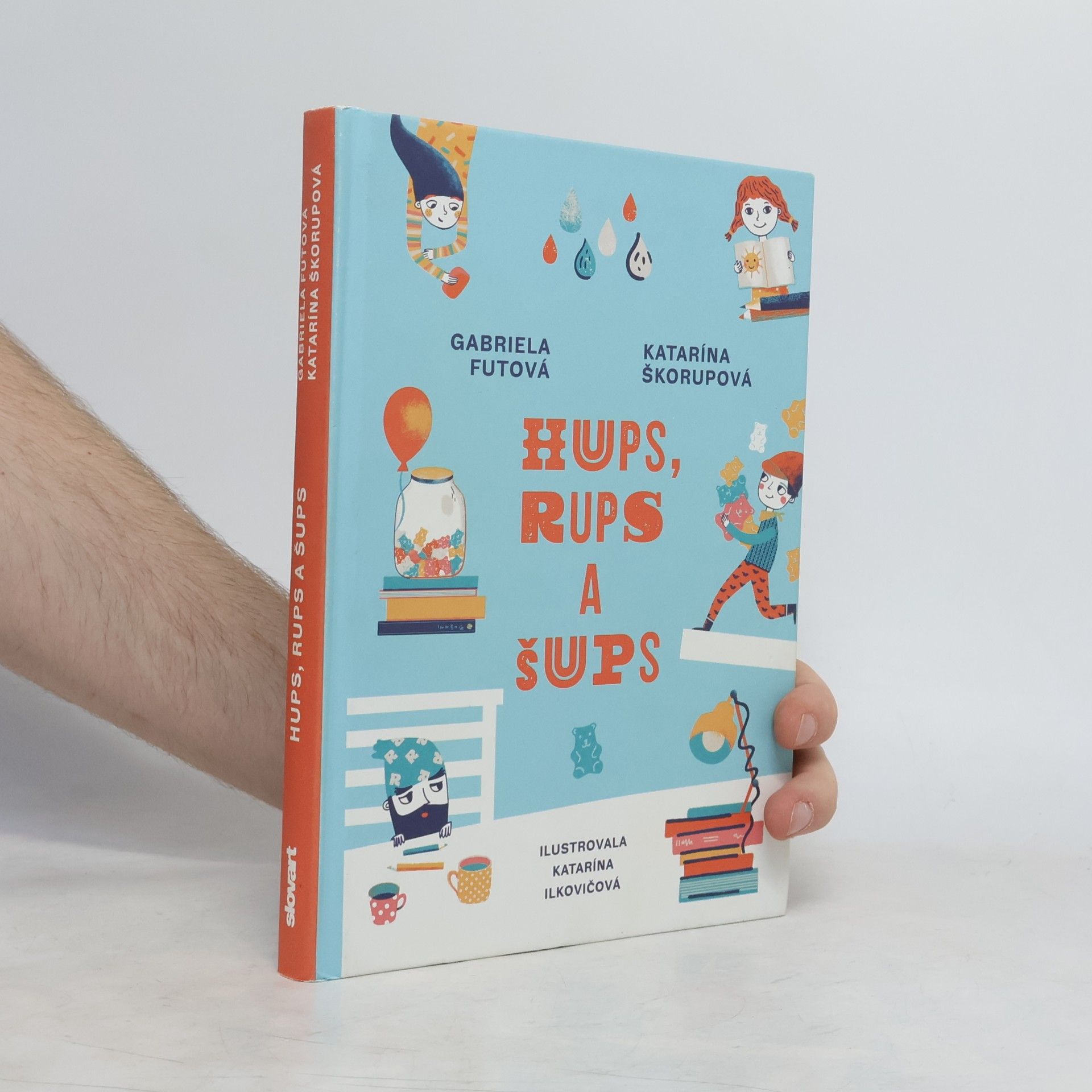 Gabriela Futová Hups, rups a šups