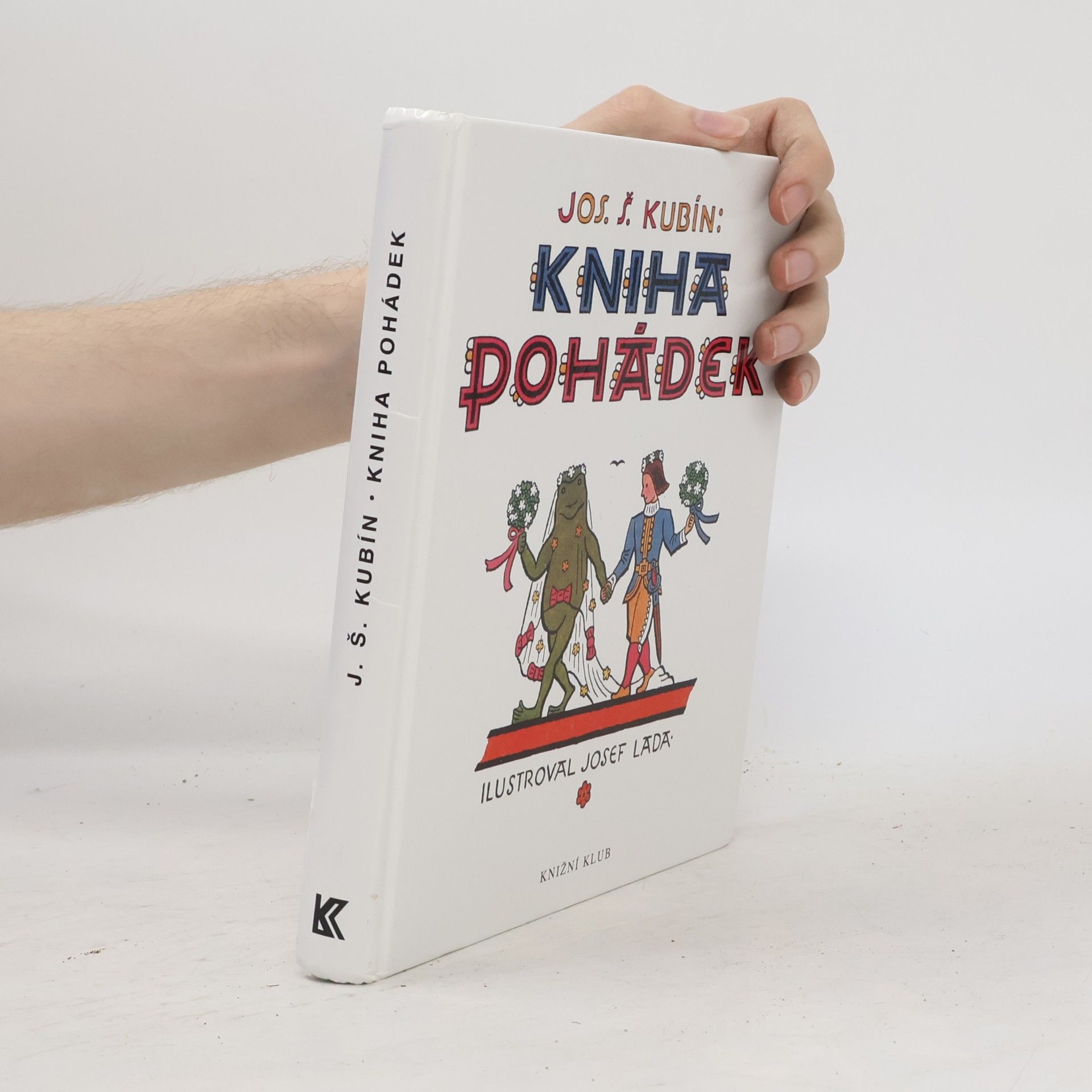 Josef Štefan Kubín Kniha pohádek