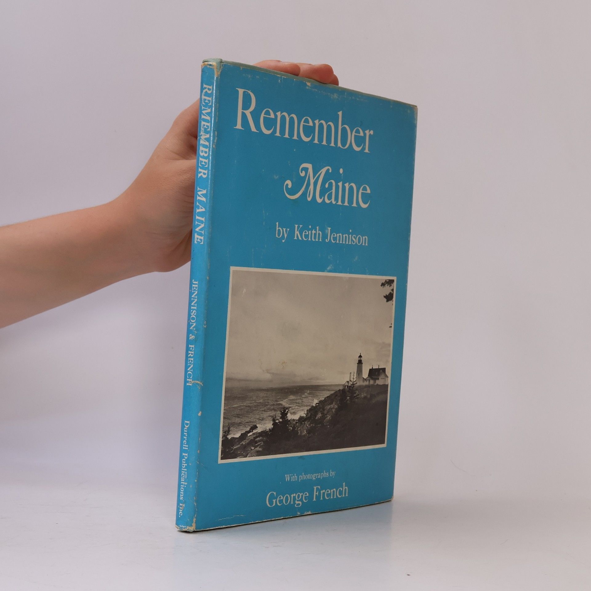 Keith W. Jennison Remember Maine