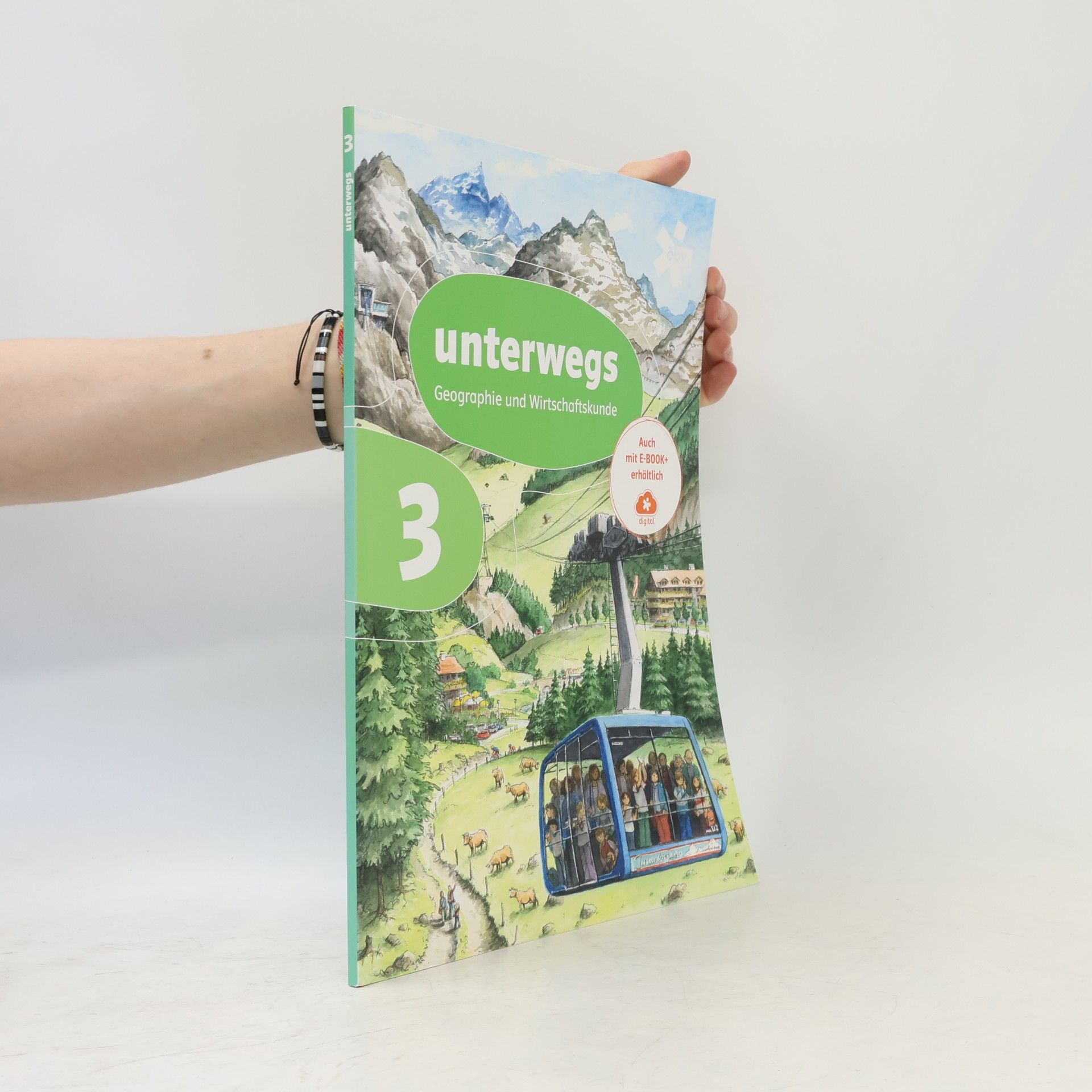 Autorenkollektiv Unterwegs 3. Geographie und Wirtschaftskunde