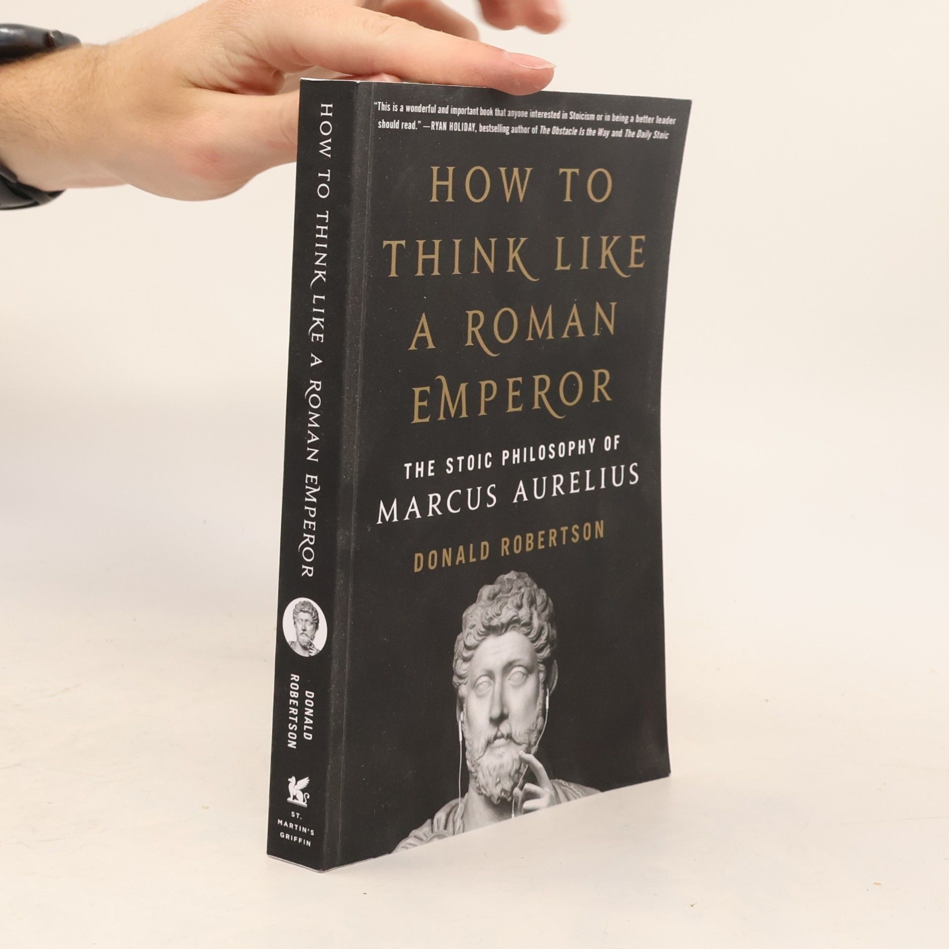 Donald Robertson How to Think Like a Roman Emperor