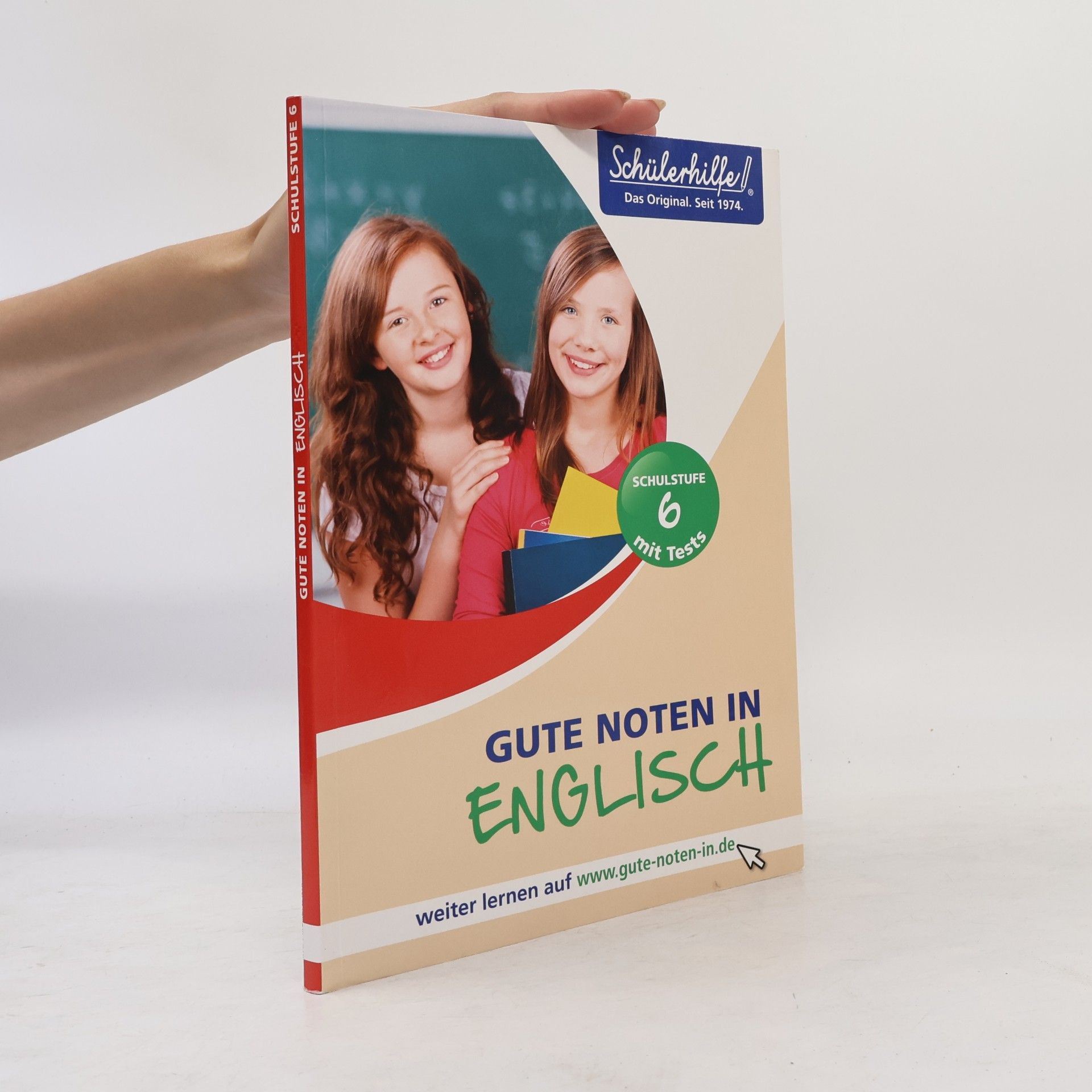 Various authors Gute noten in englisch. Klasse 6 mit Tests