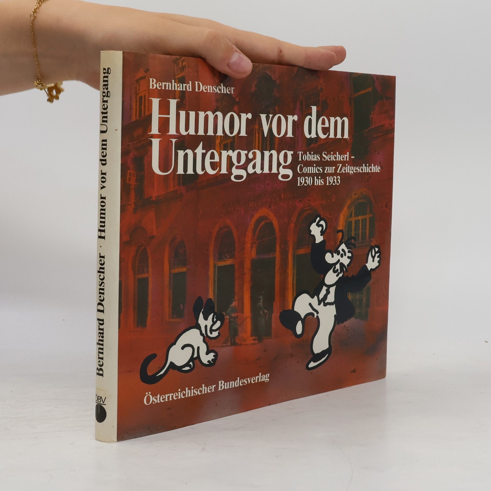 Bernhard Denscher Humor vor dem Untergang