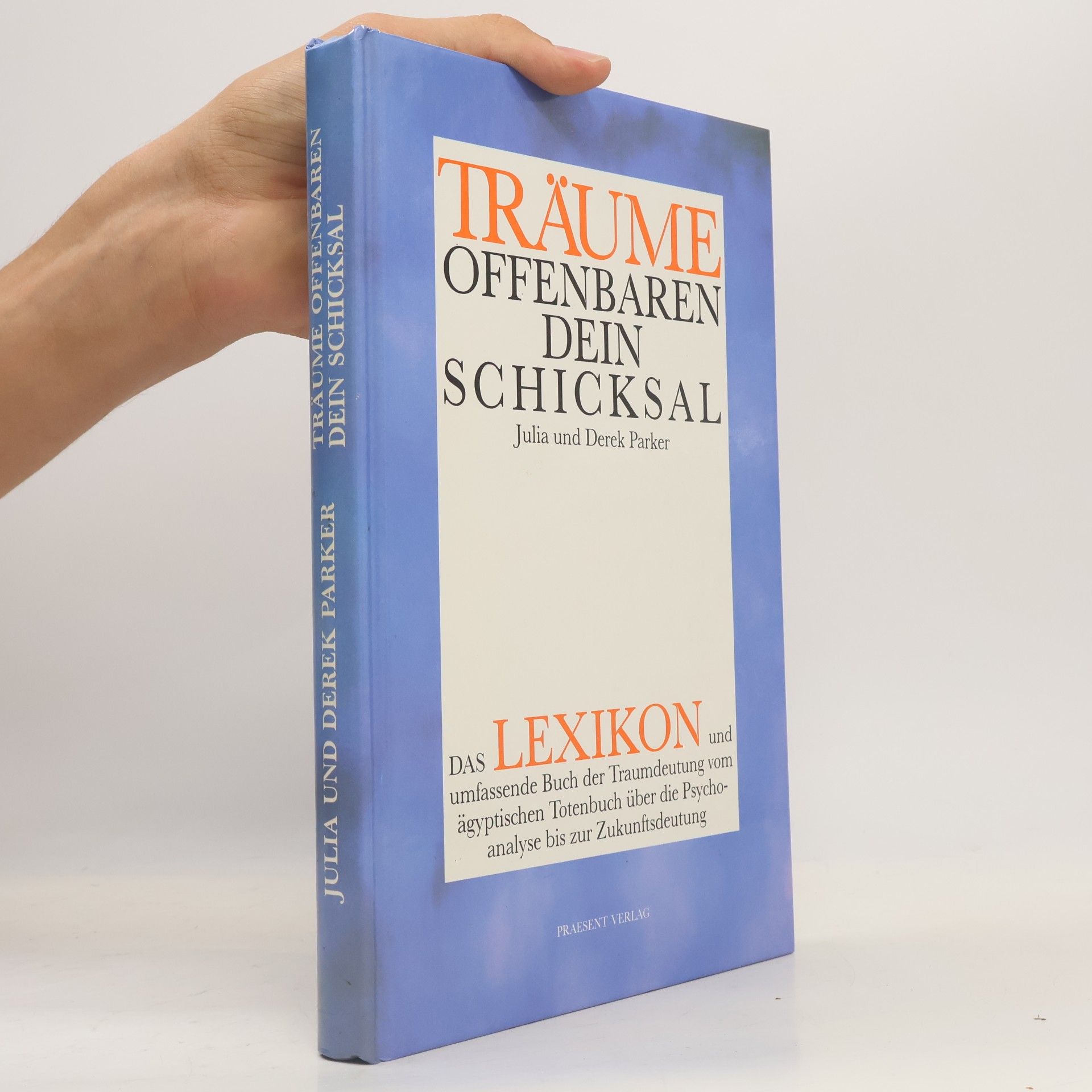 Julia Parker Träume offenbaren dein Schicksal