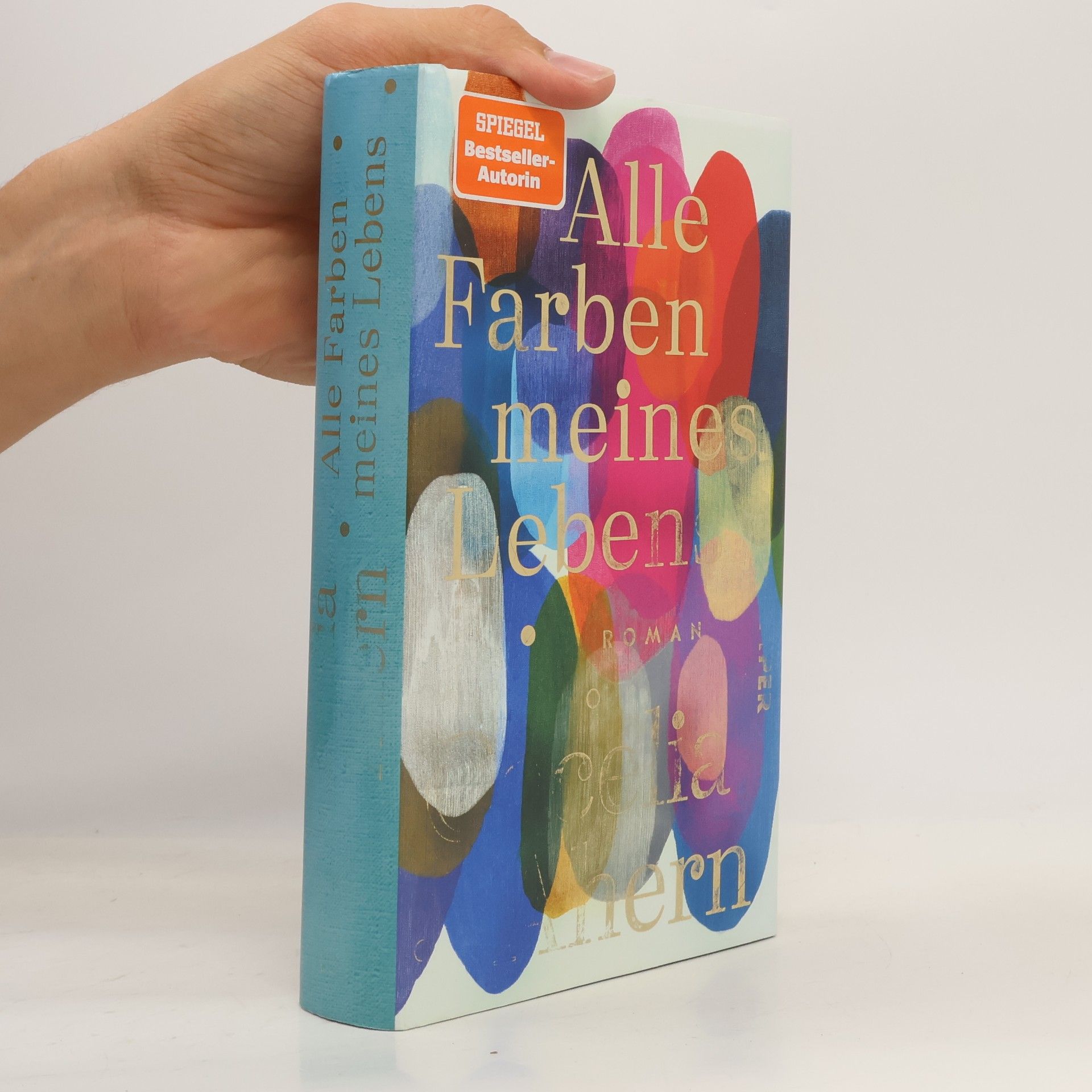 Cecelia Ahern Alle Farben meines Lebens