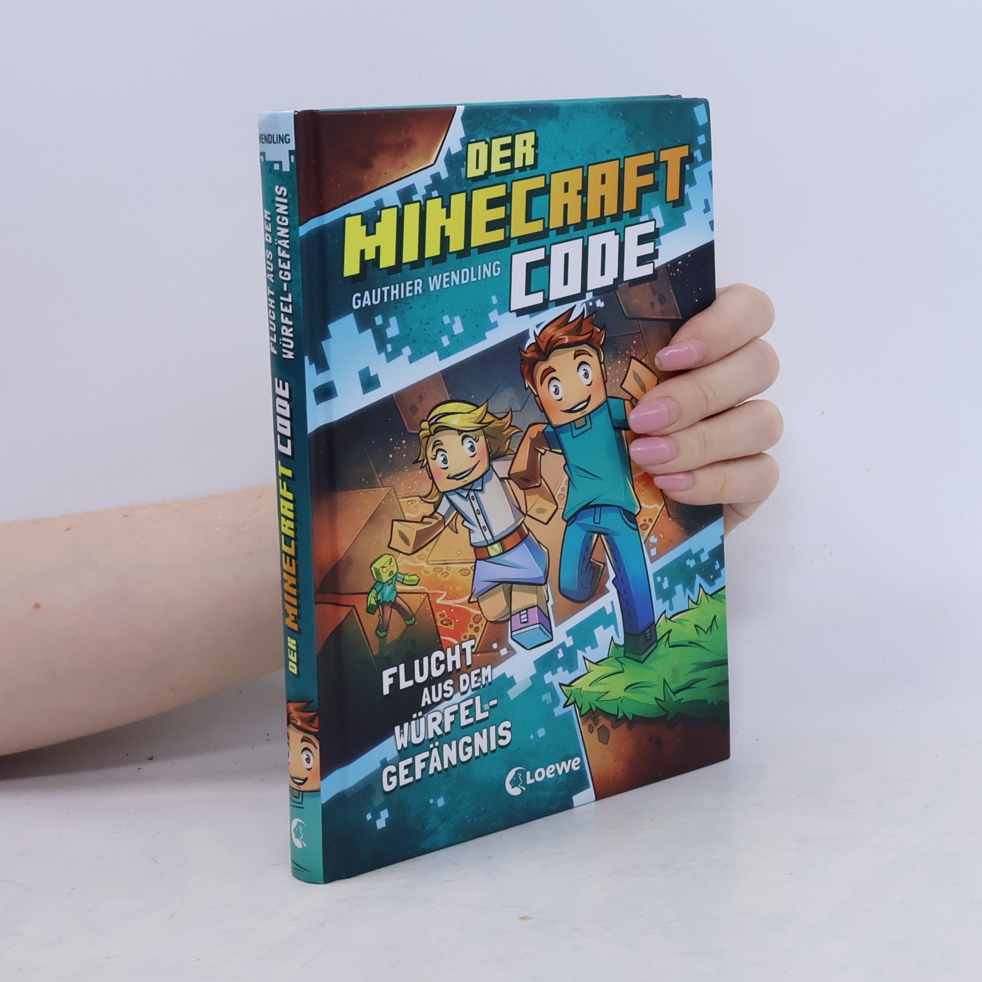 Gauthier Wendling Der Minecraft Code (Band 1) - Flucht aus dem Würfel-Gefängnis
