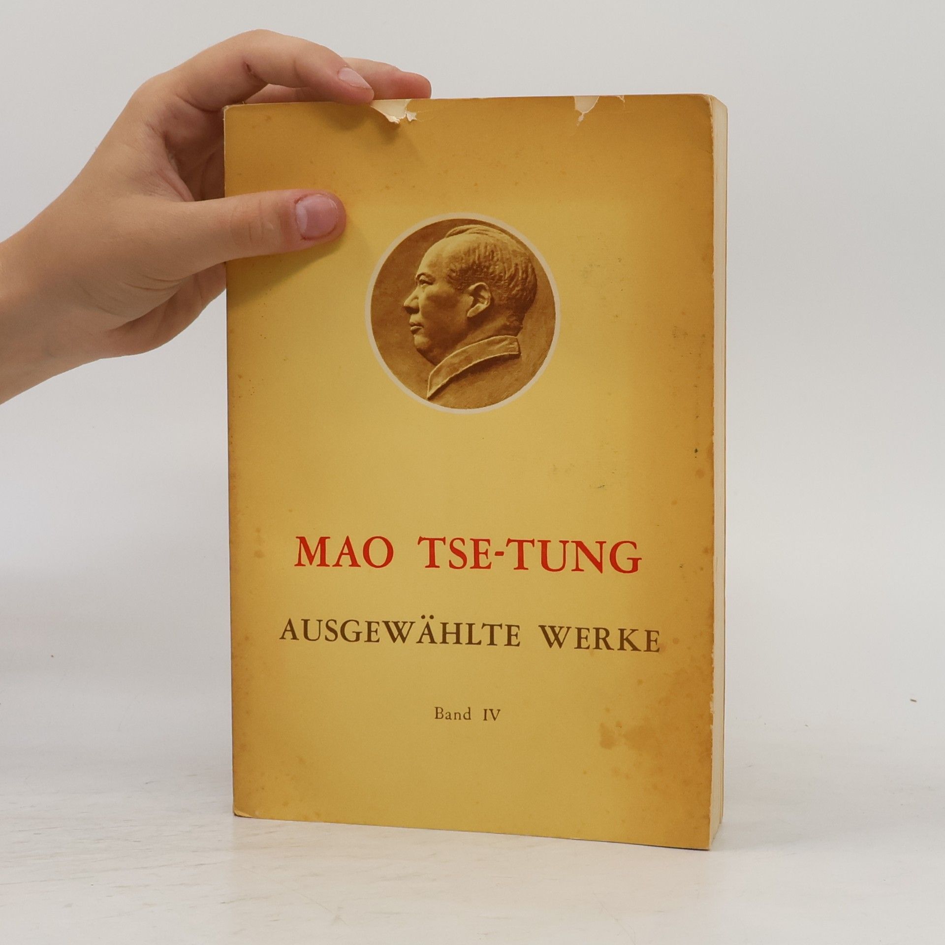Zedong Mao Ausgewählte Werke. Band IV
