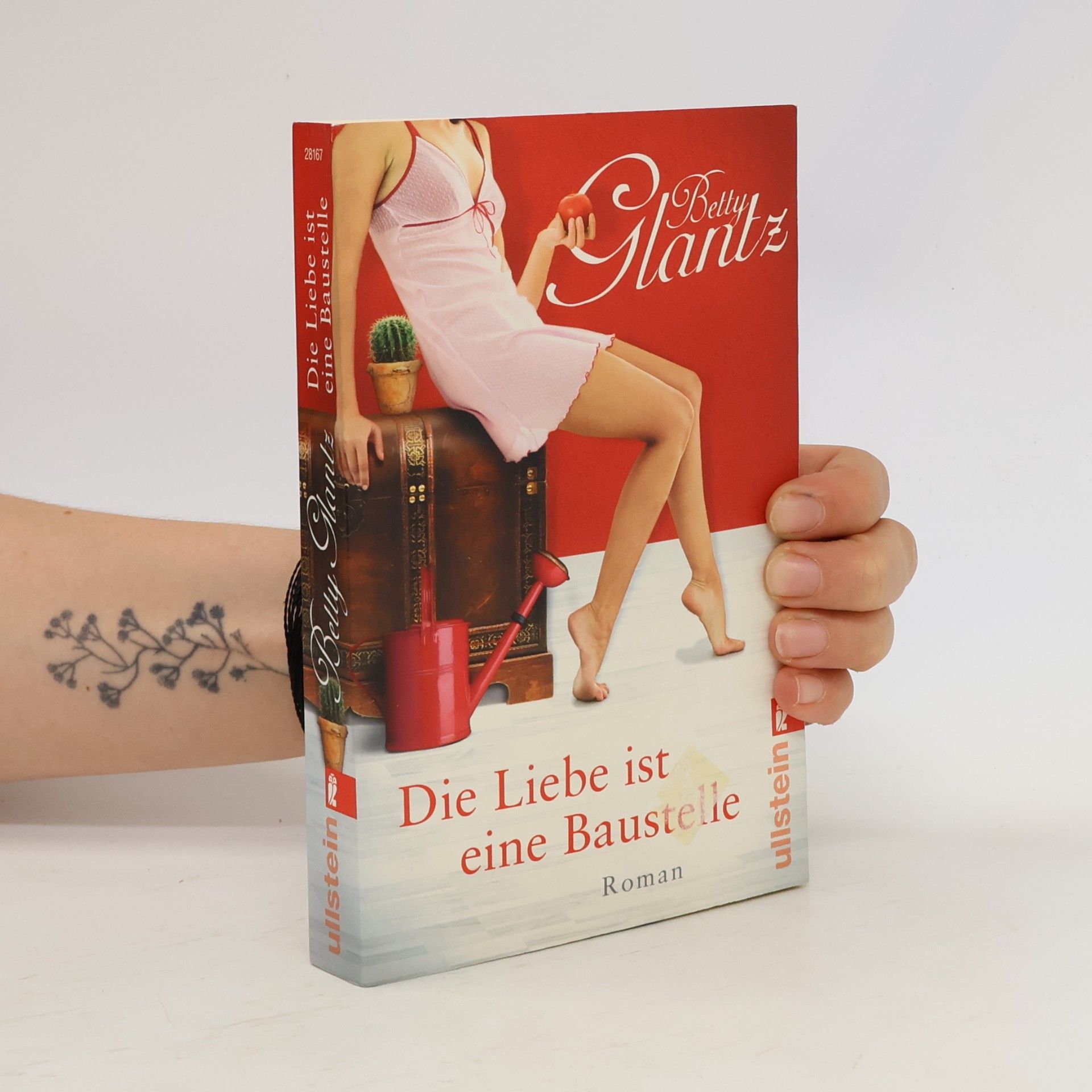 Betty Glantz Die Liebe ist eine Baustelle