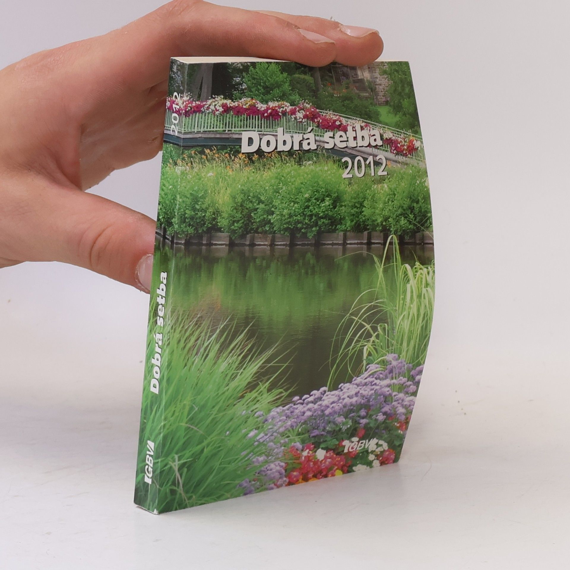 Kolektiv autorů Dobrá setba 2012