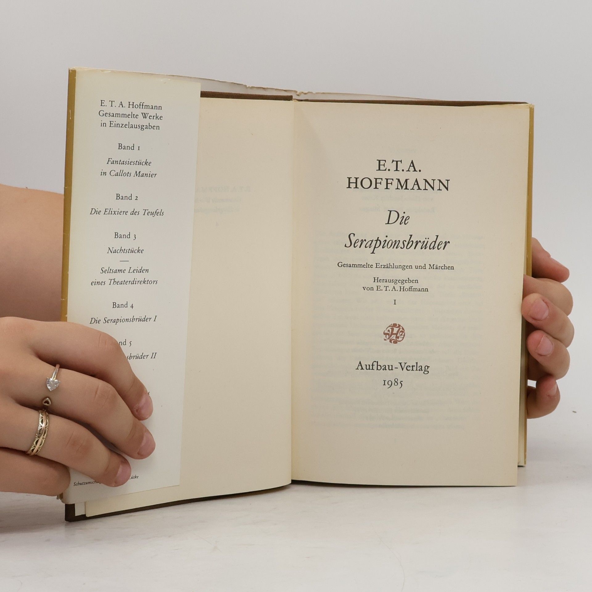 Ernst T. A. Hoffmann Die Serapionsbrüder I.