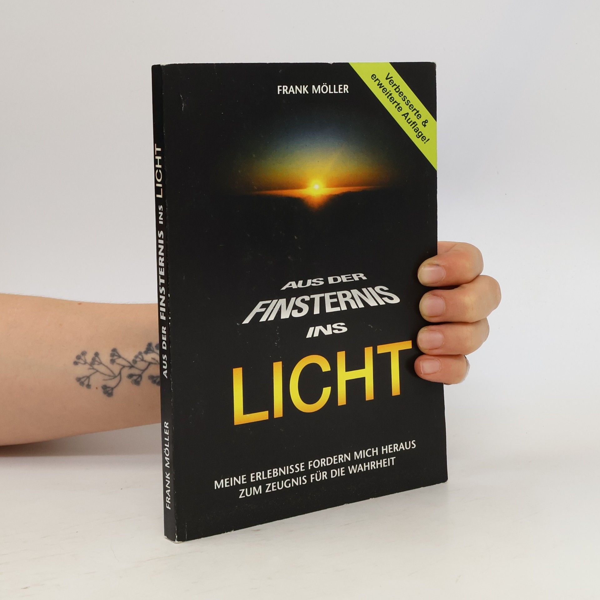Frank Möller Aus der Finsternis ins Licht