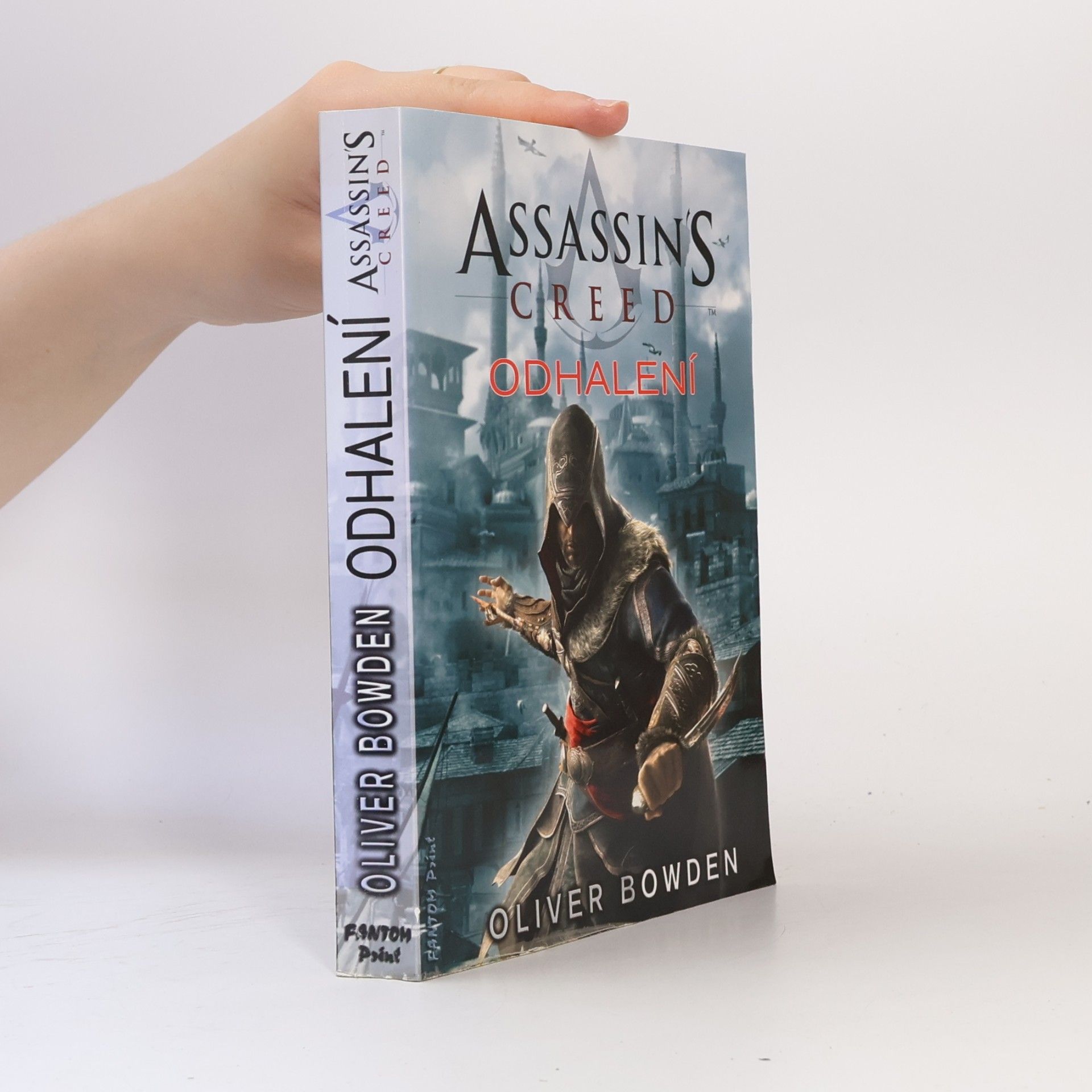 Oliver Bowden Assassin's creed - Odhalení