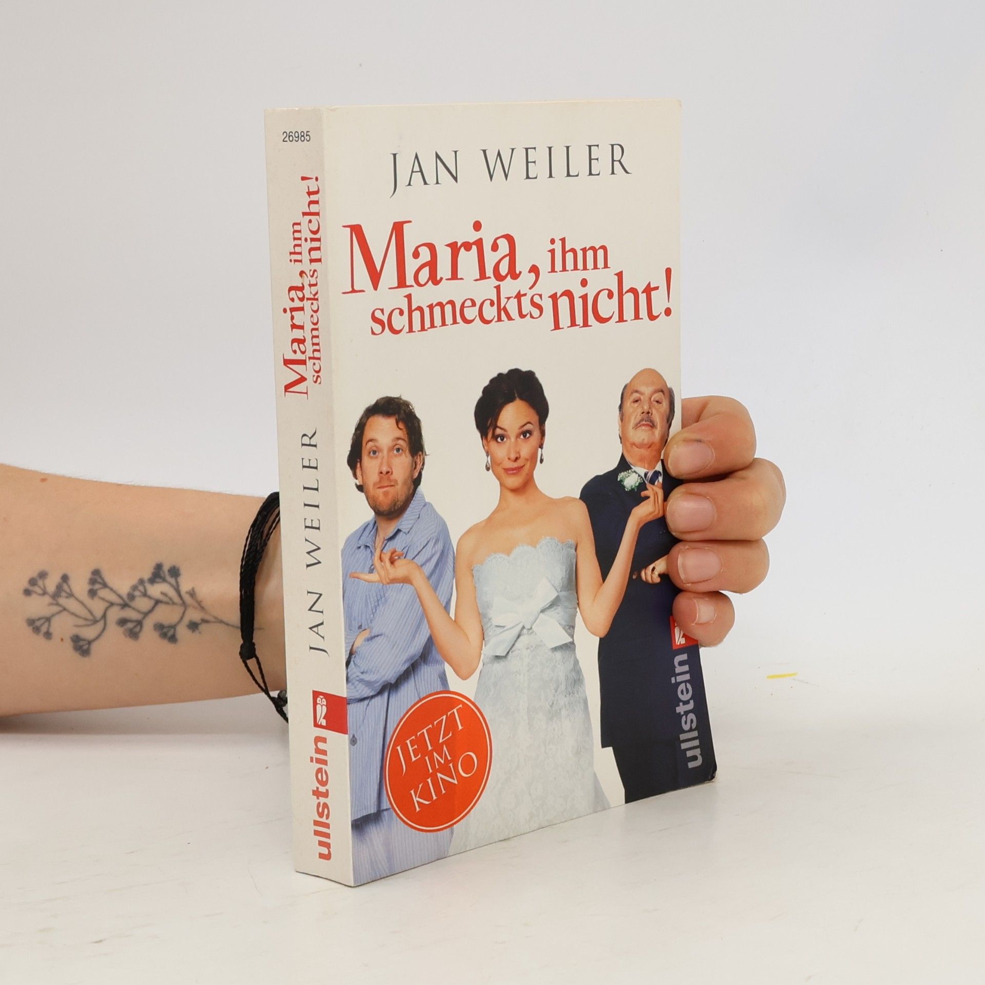 Jan Weiler Maria, ihm schmeckt's nicht!