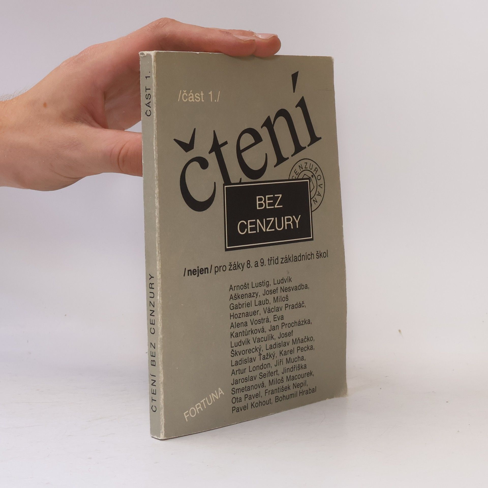 Dana Zemanová Čtení bez cenzury : (nejen) pro žáky 8. a 9. tříd základních škol. Část 1