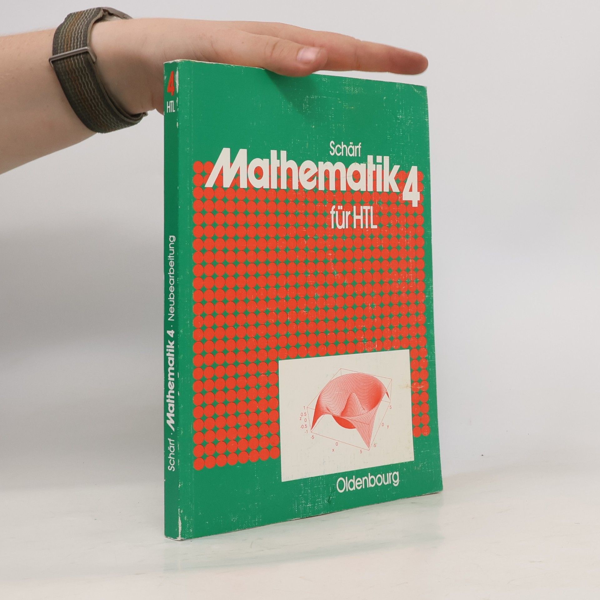 Julius Schärf Mathematik für Höhere technische Lehranstalten - Neubearbeitung